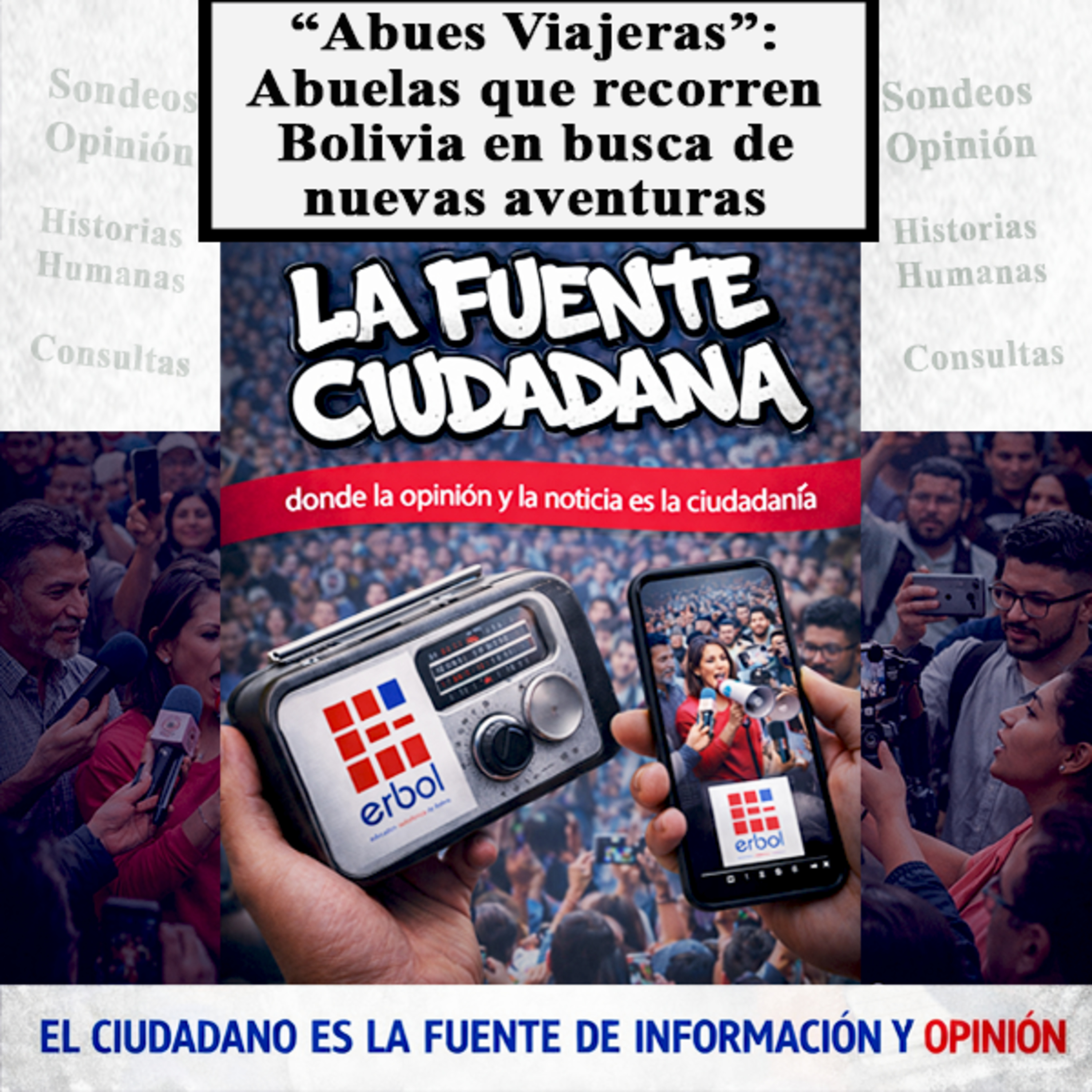 “Abues Viajeras”: Abuelas que recorren Bolivia en busca de nuevas aventuras episode artwork