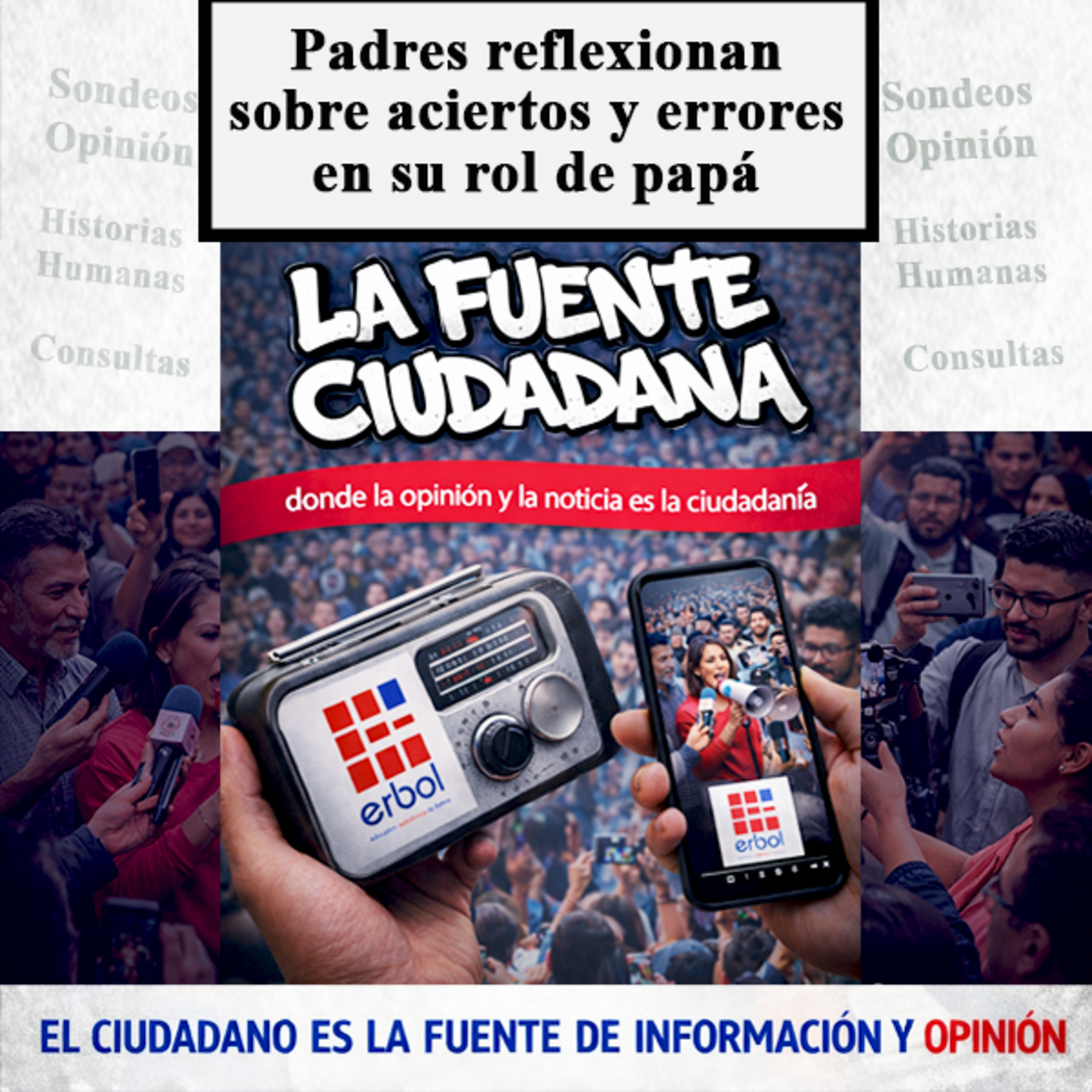 Padres reflexionan sobre aciertos y errores en su rol de papá episode artwork