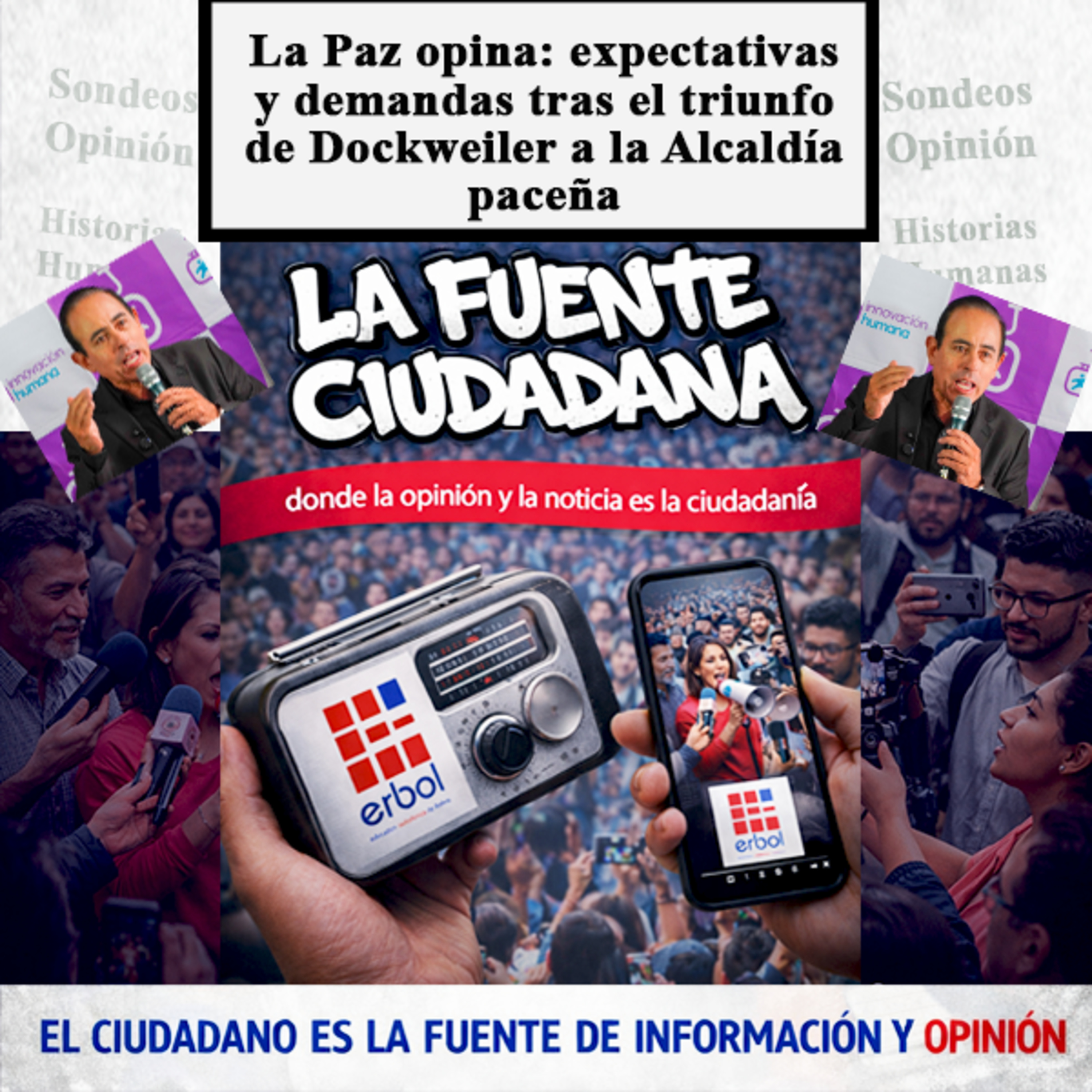 La Paz opina: expectativas y demandas tras el triunfo de Dockweiler a la Alcaldía paceña episode artwork