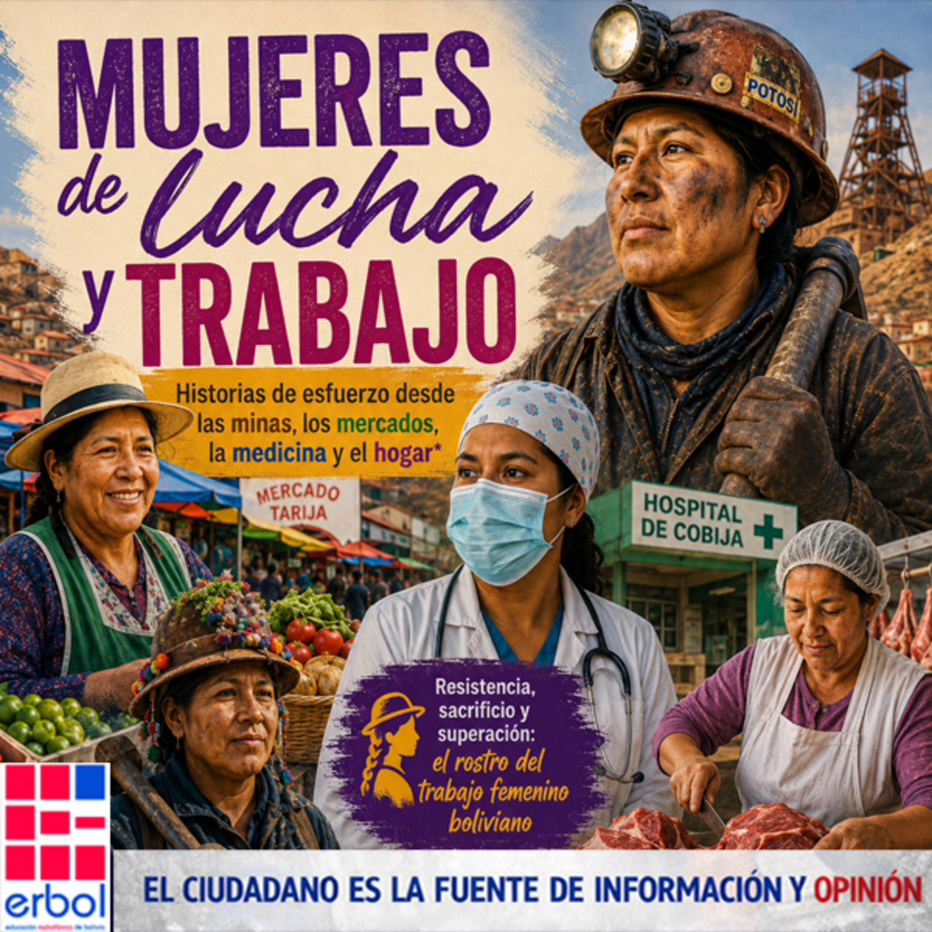 Mujeres de lucha y trabajo: historias de esfuerzo que sostienen a Bolivia desde las minas, los mercados, la medicina y el hogar episode artwork
