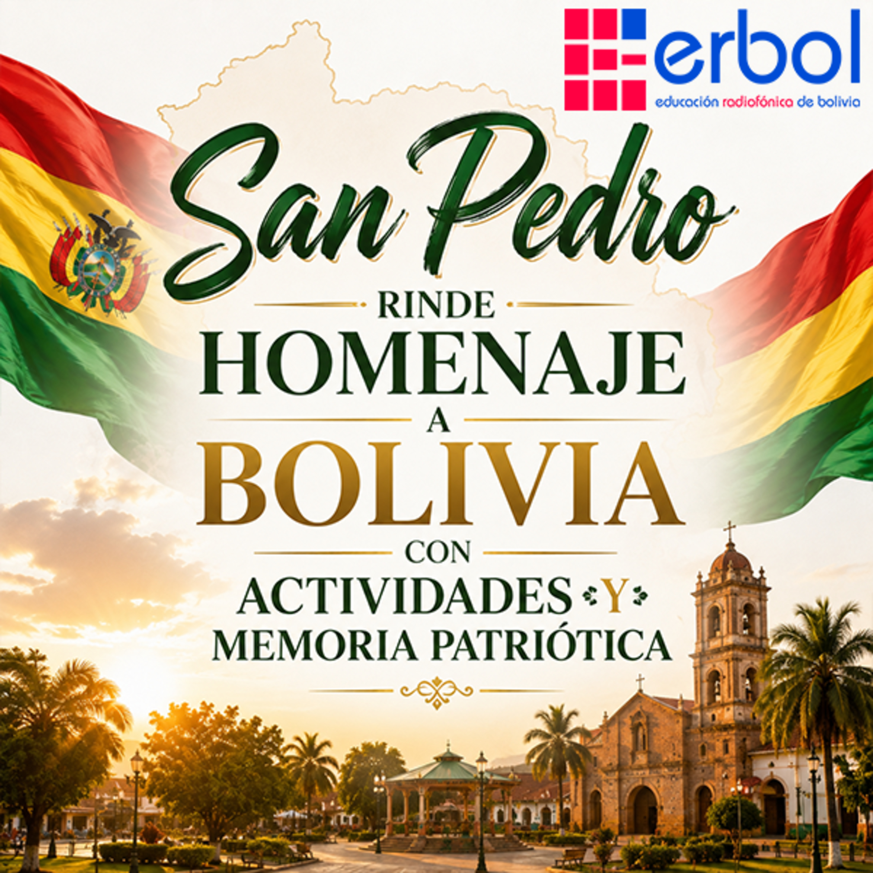 San Pedro rinde homenaje a Bolivia con actividades y memoria patriótica episode artwork