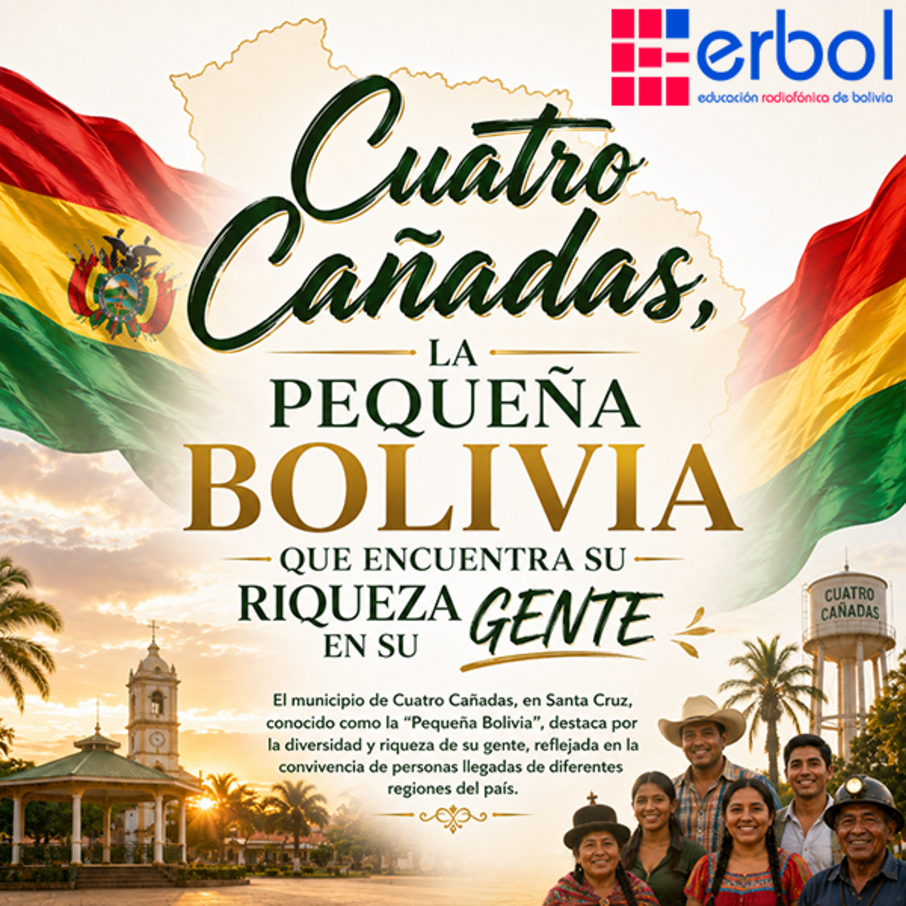 Cuatro Cañadas, la pequeña Bolivia que encuentra su riqueza en su gente episode artwork