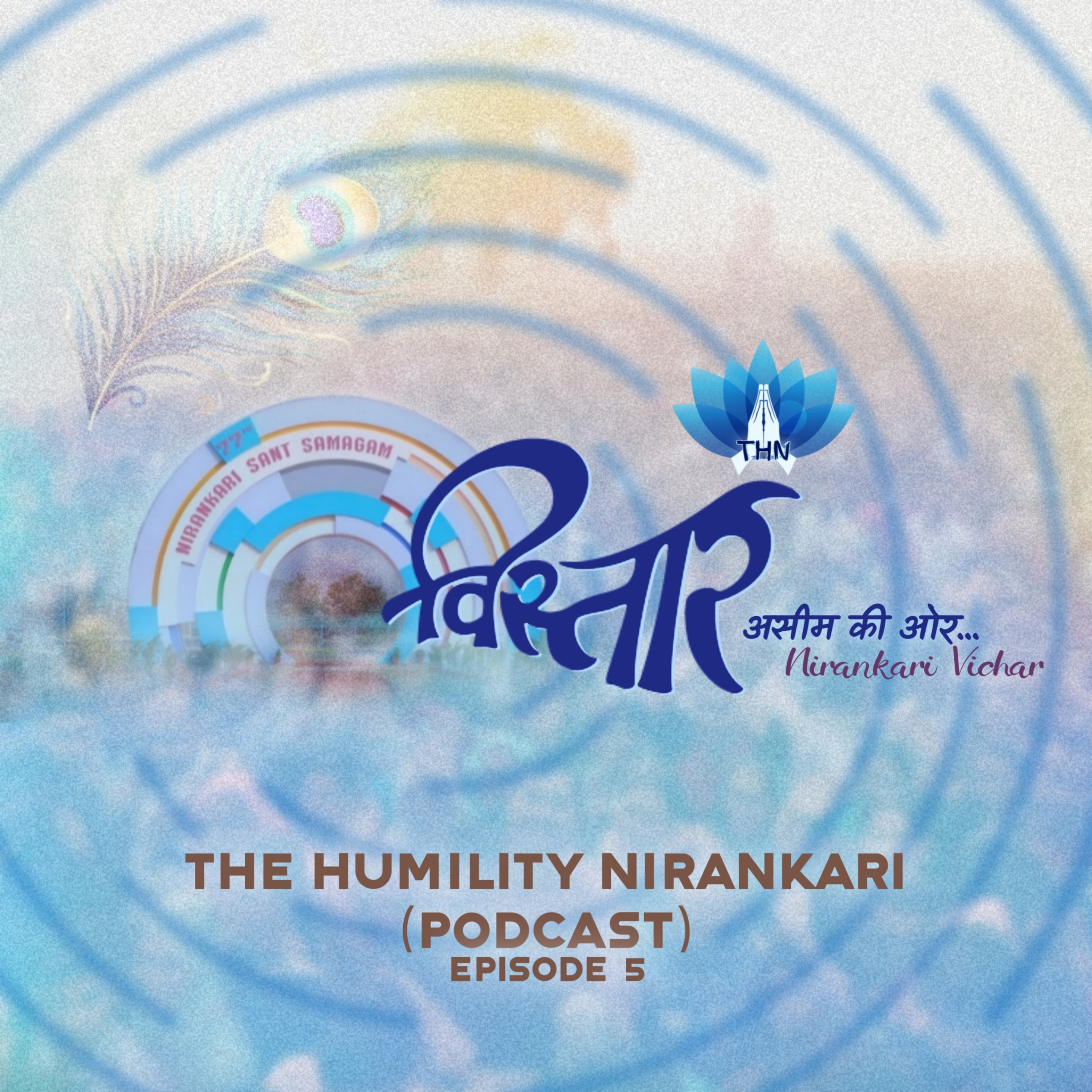 The Humility Nirankari (Podcast)