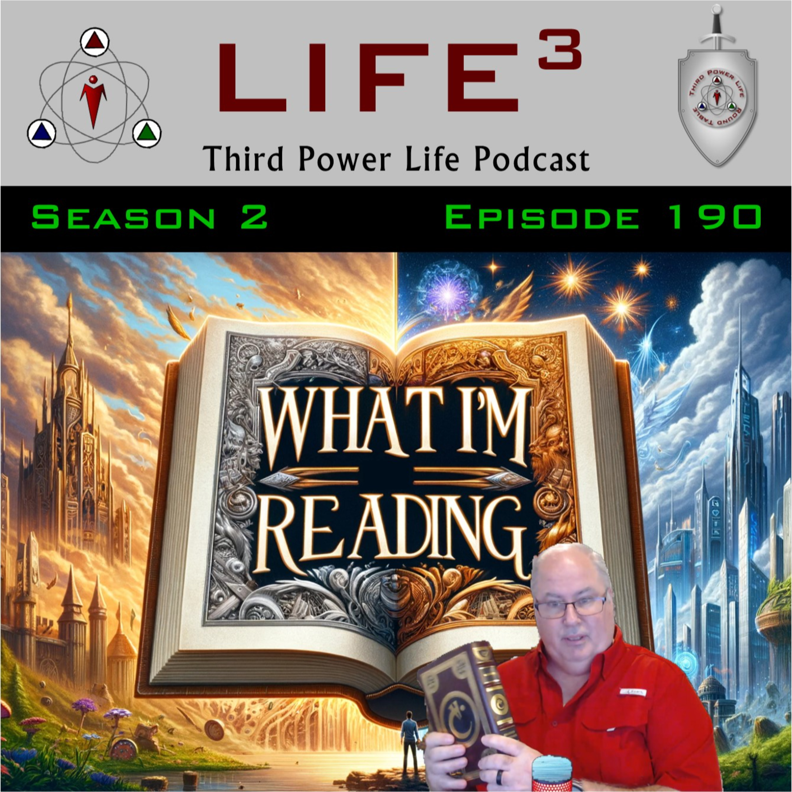 [TPL] S2E190 - What I'm Reading: Books That Shape the Third Power Life episode artwork