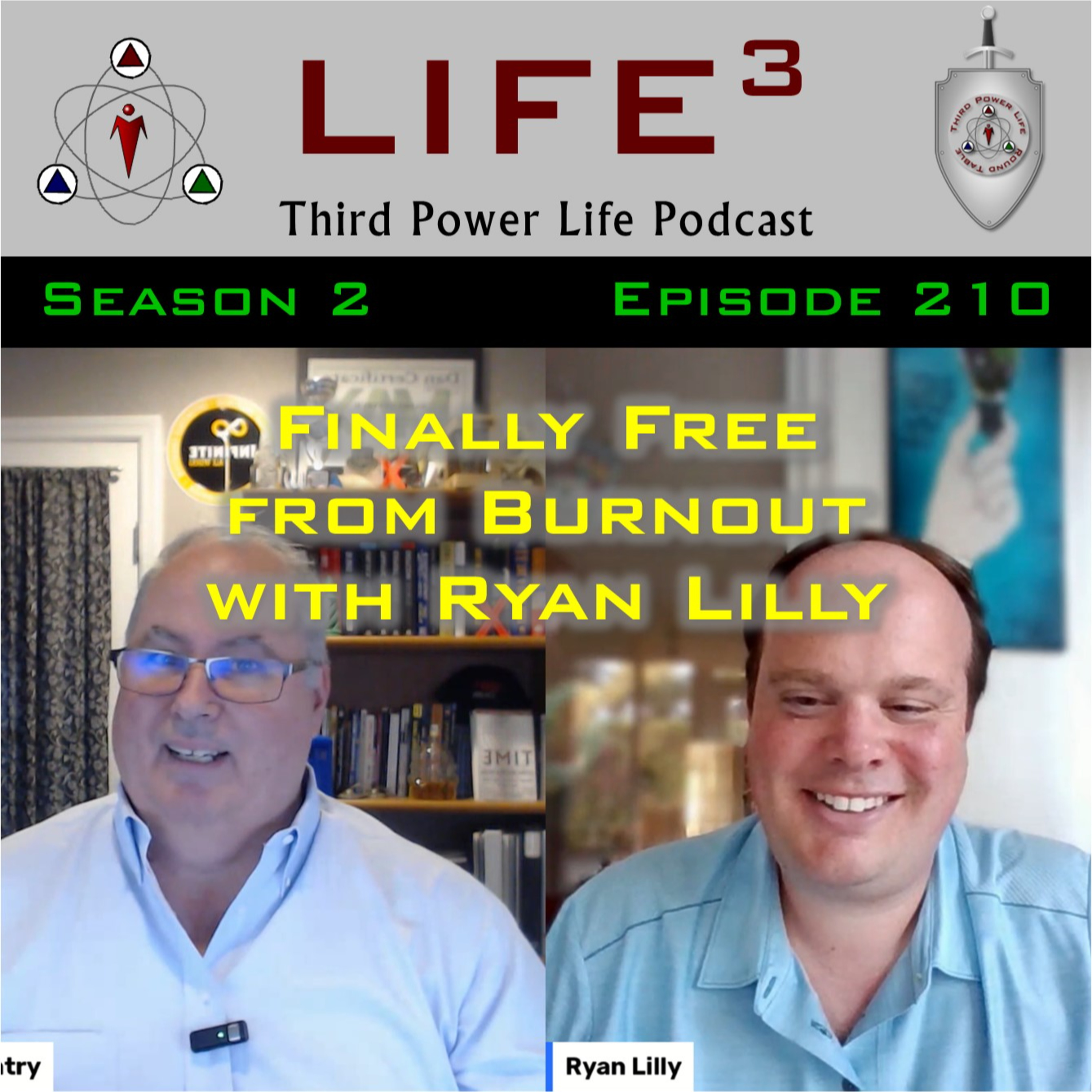 Finally Free from Burnout with Ryan Lilly - [TPL] S2E210 episode artwork