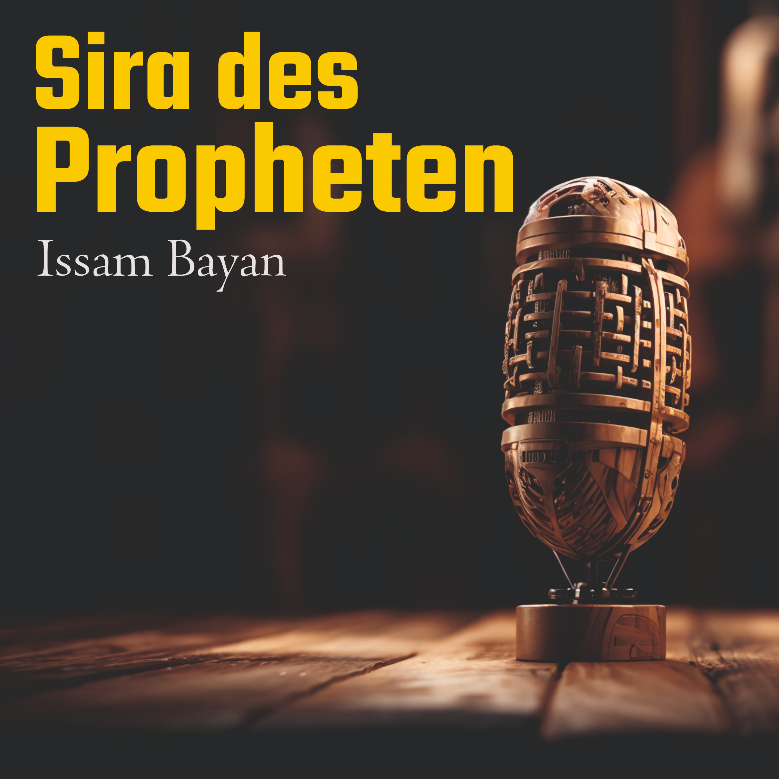 Sira (Geschichte) - des Propheten Muhammad (S.A.W.)
