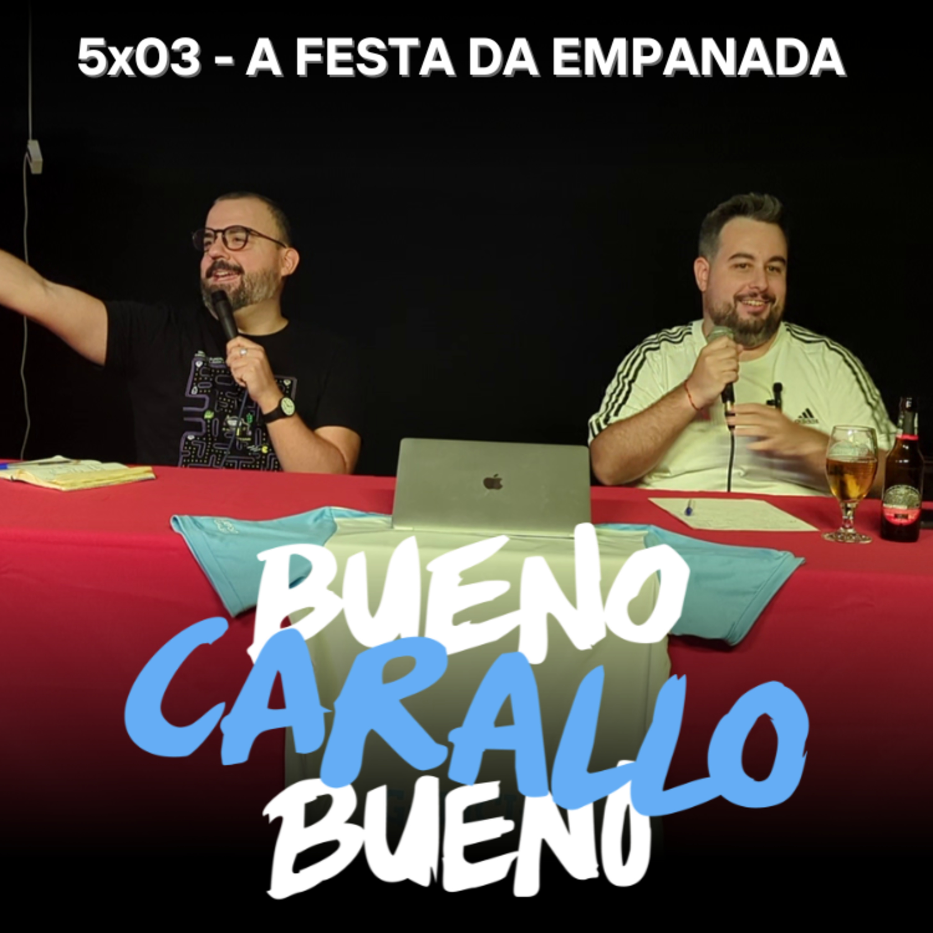 Bueno Carallo Bueno