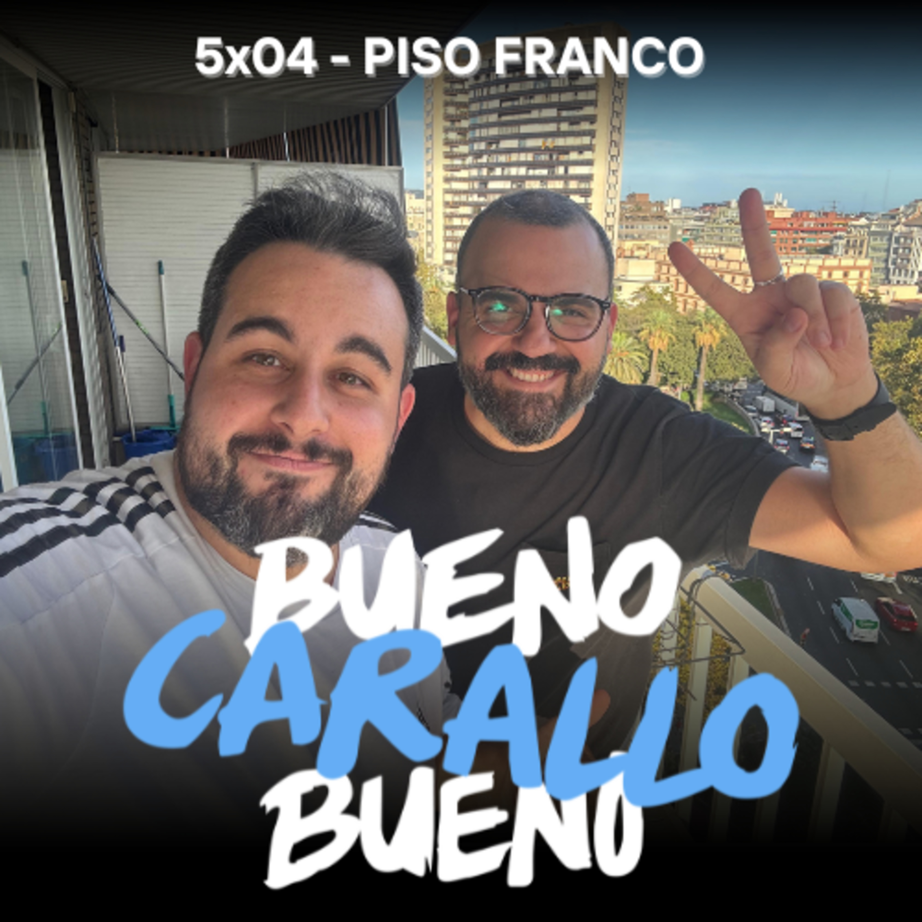 Bueno Carallo Bueno