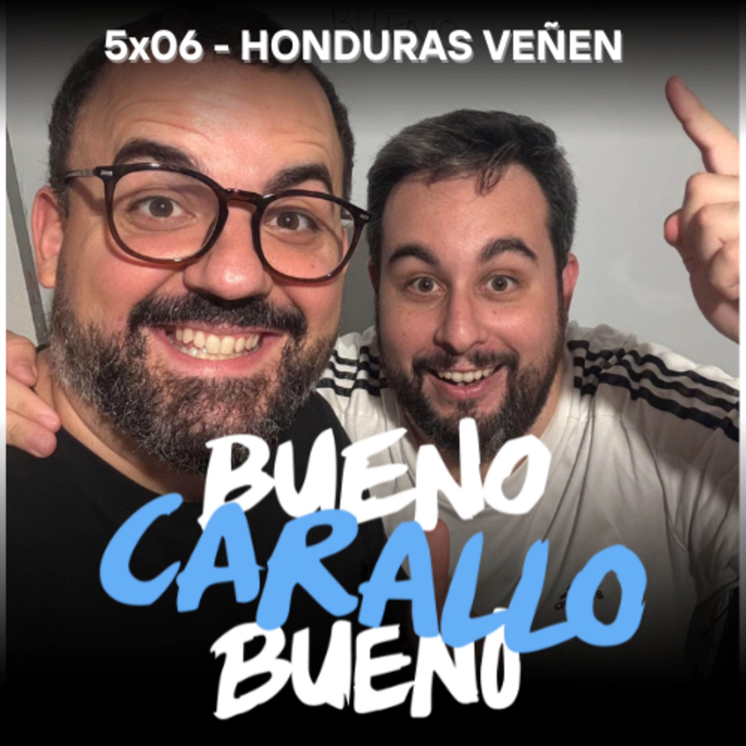 Bueno Carallo Bueno