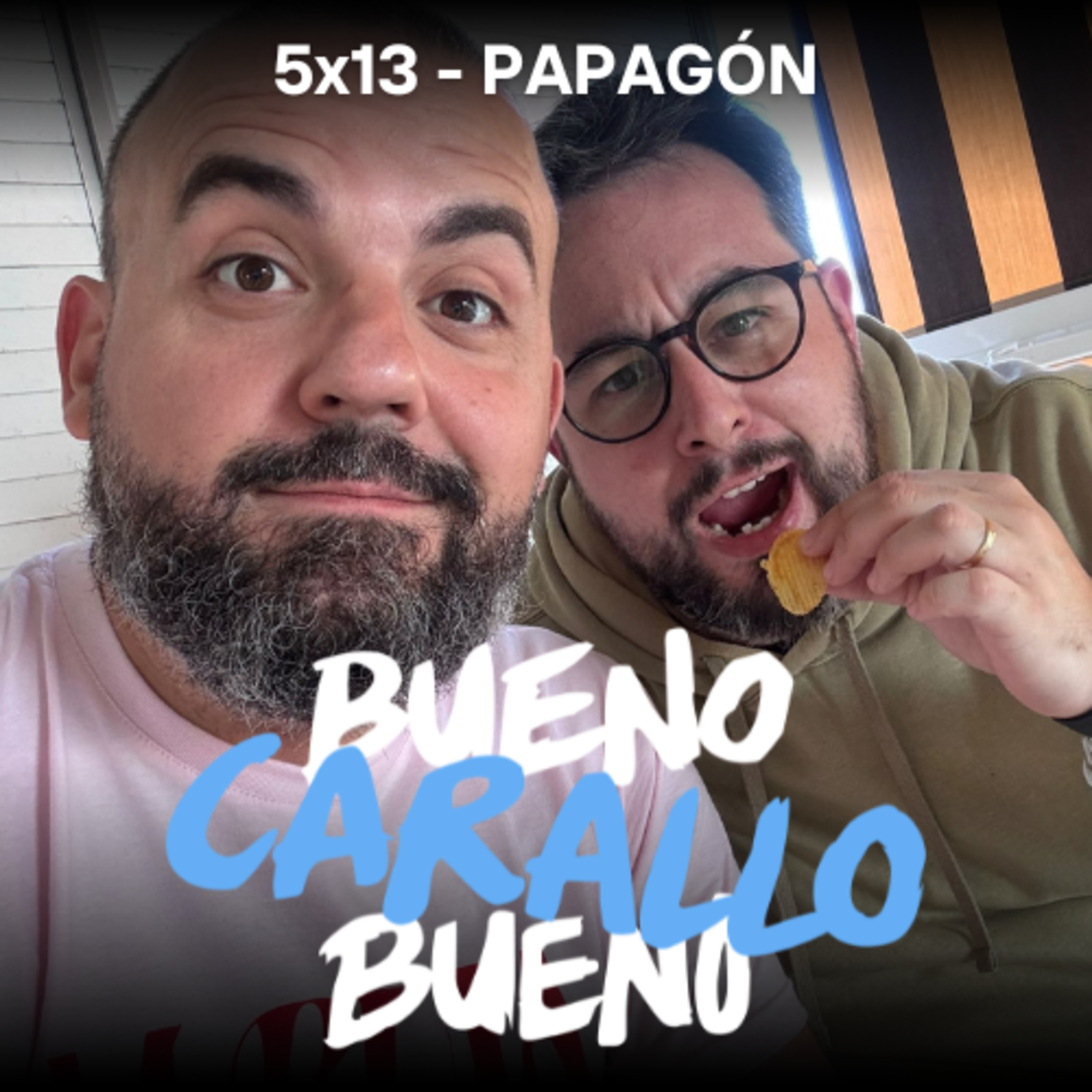 Bueno Carallo Bueno