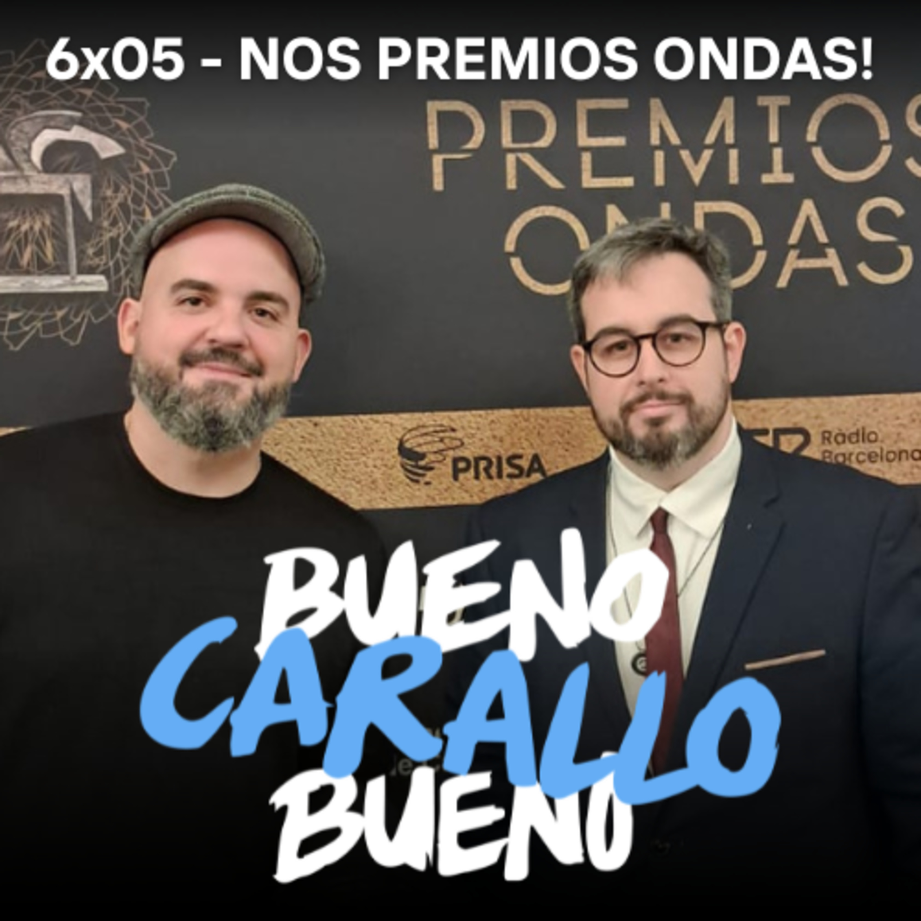 Bueno Carallo Bueno