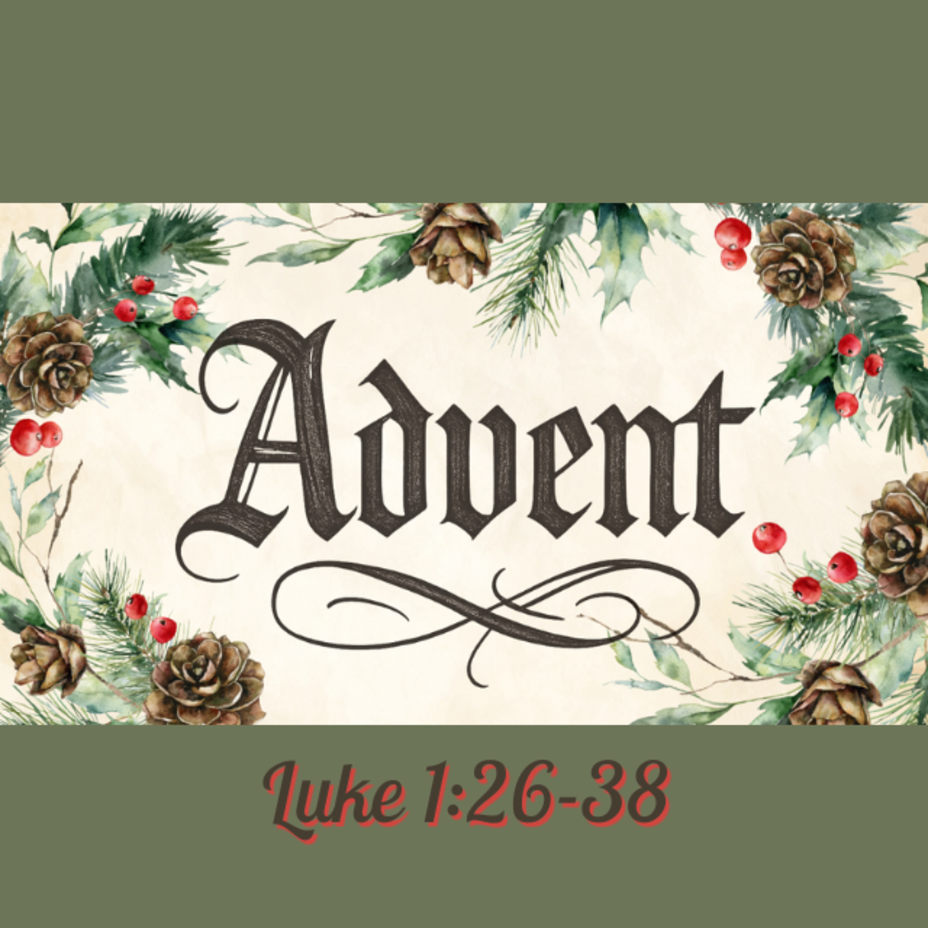 Advent 2025 - Luke 1:26-38 episode artwork