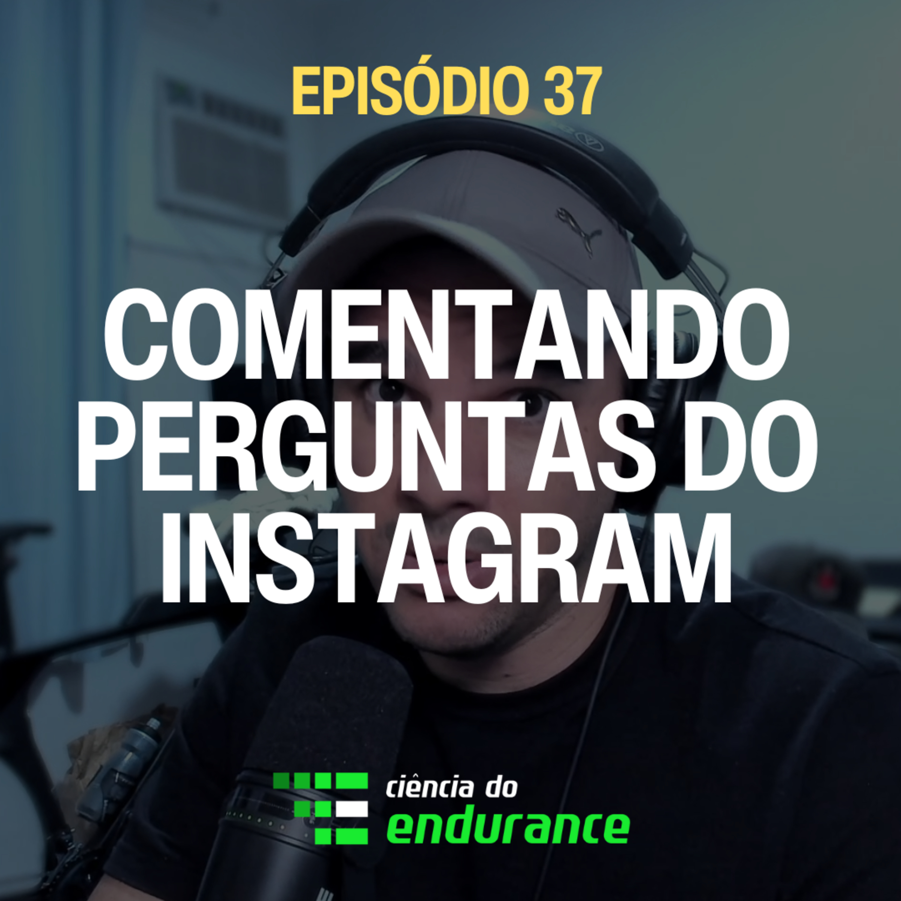Ep. 37: comentando perguntas do Instagram episode artwork