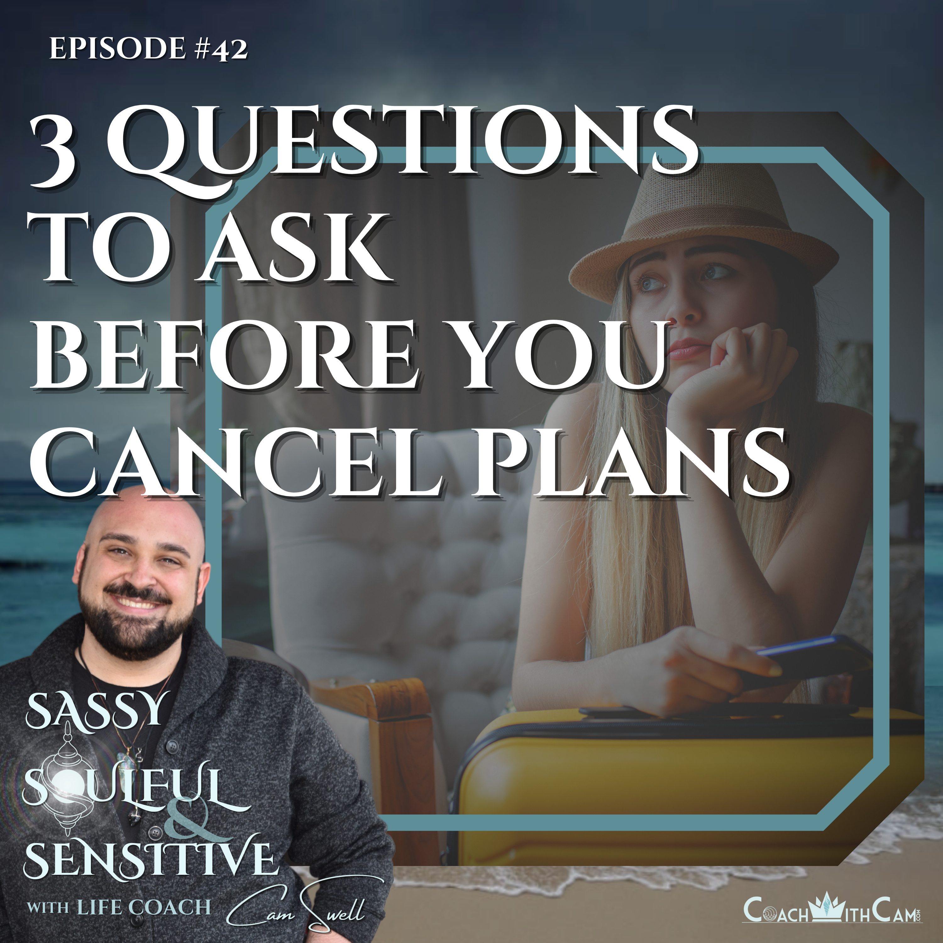 Sassy, Soulful, and Sensitive with Cam Swell