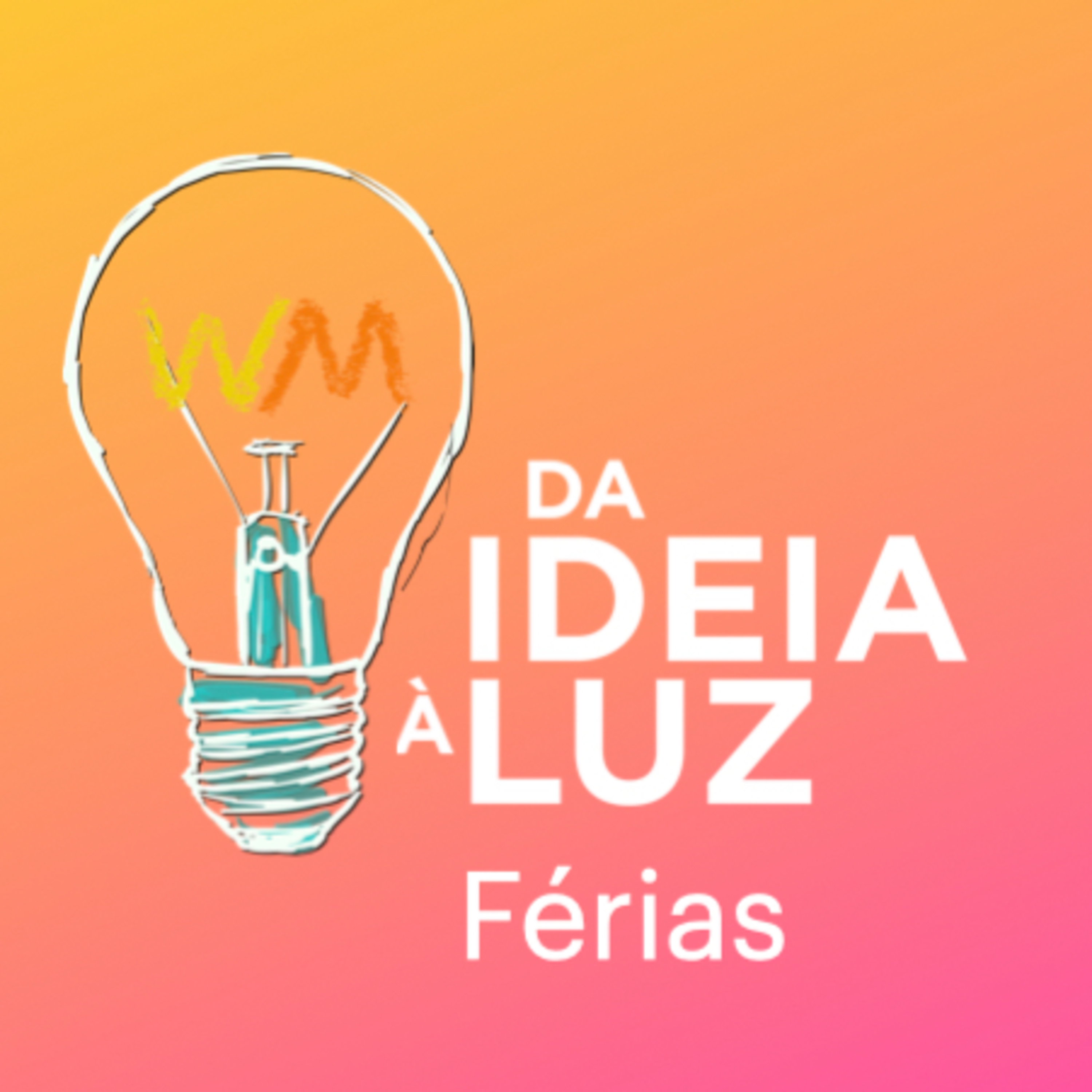da ideia à luz