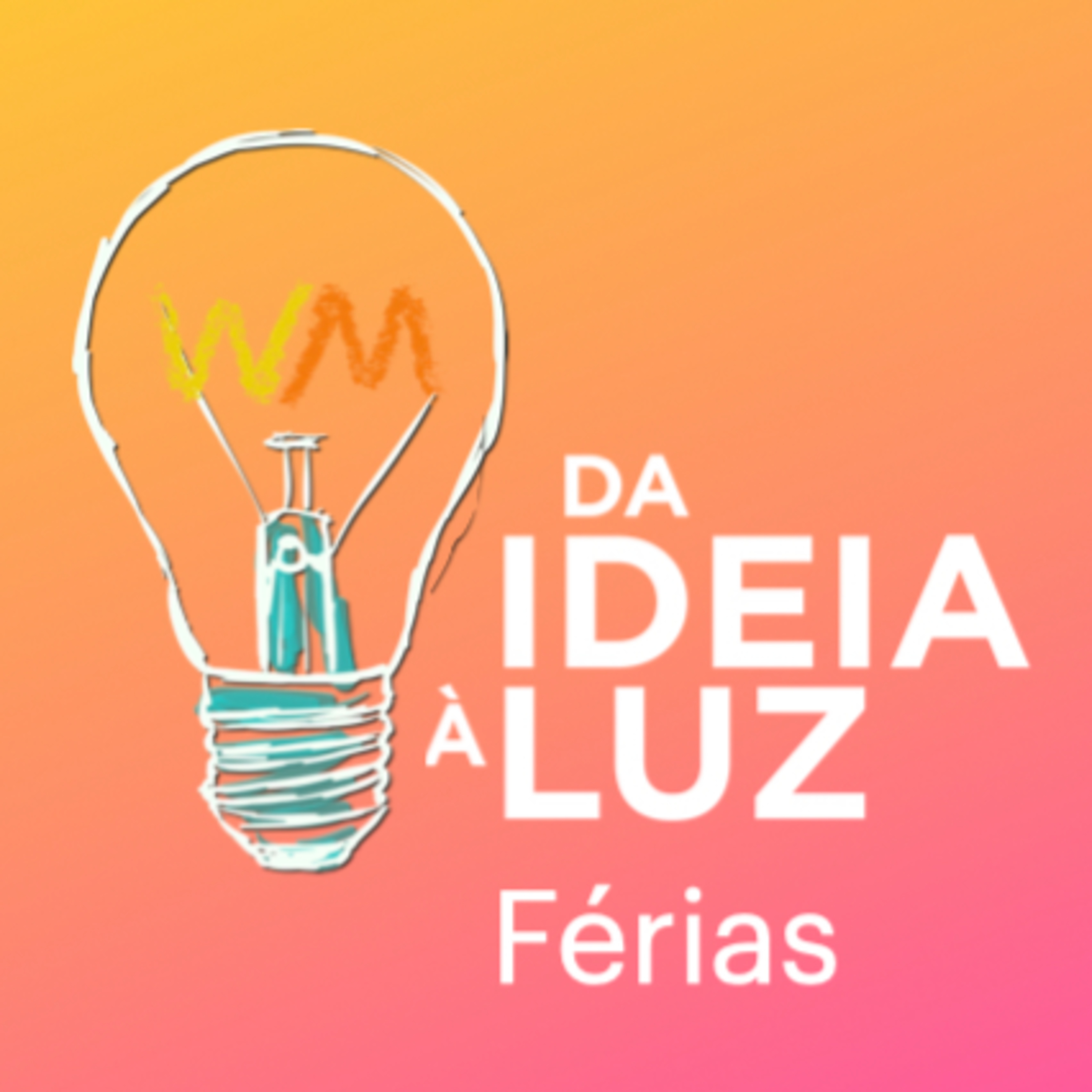 da ideia à luz