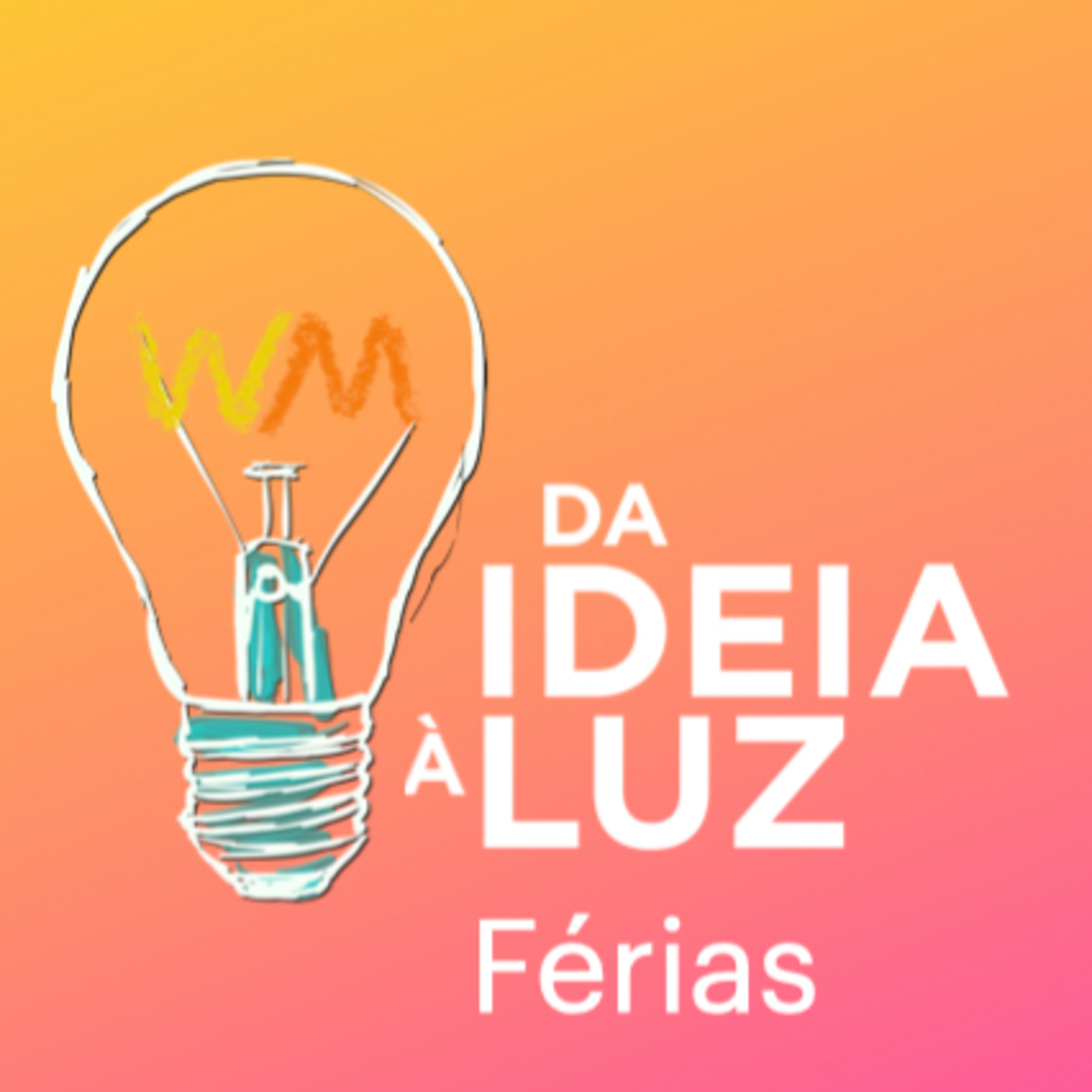 da ideia à luz