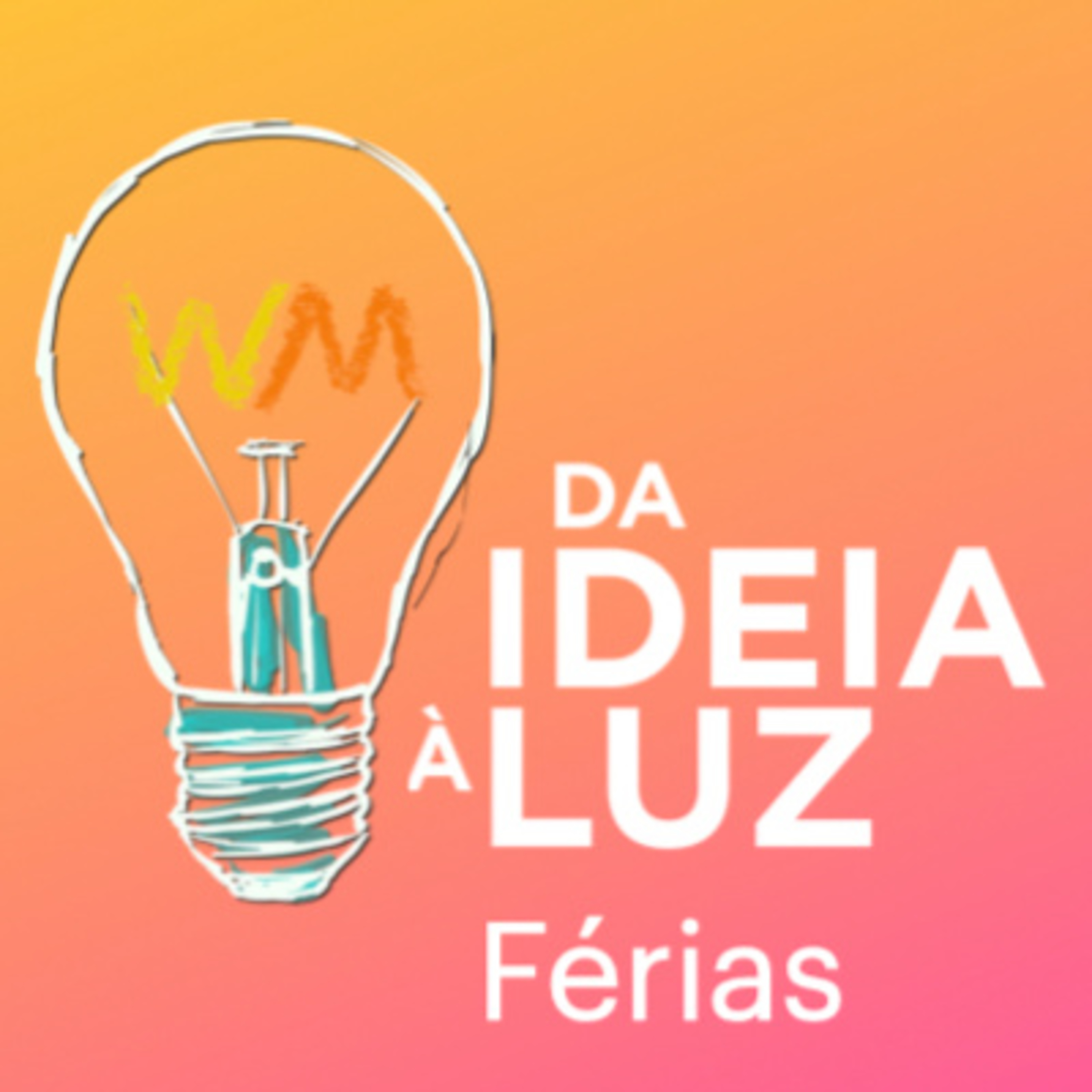 da ideia à luz
