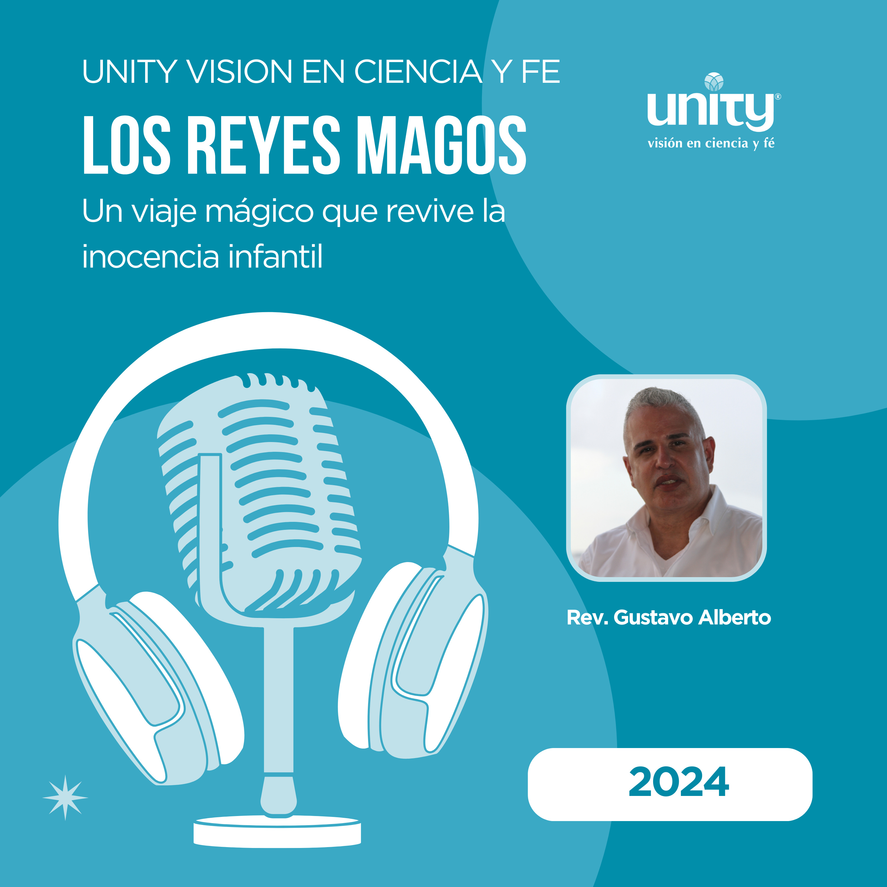 Los Reyes Magos: Un viaje mágico que revive la inocencia infantil. Rev. Gustavo Alberto episode artwork