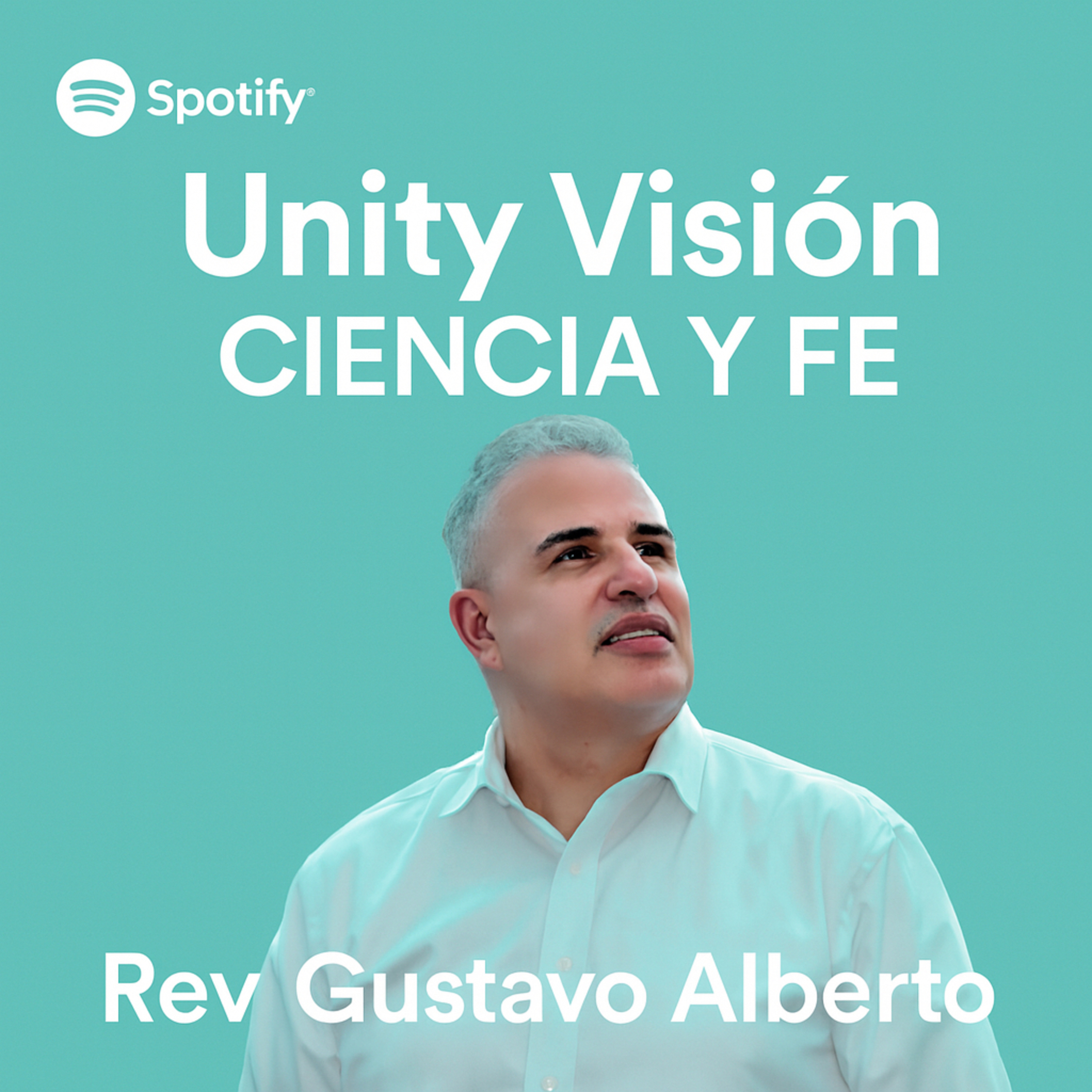Unity Vision en Ciencia y Fe