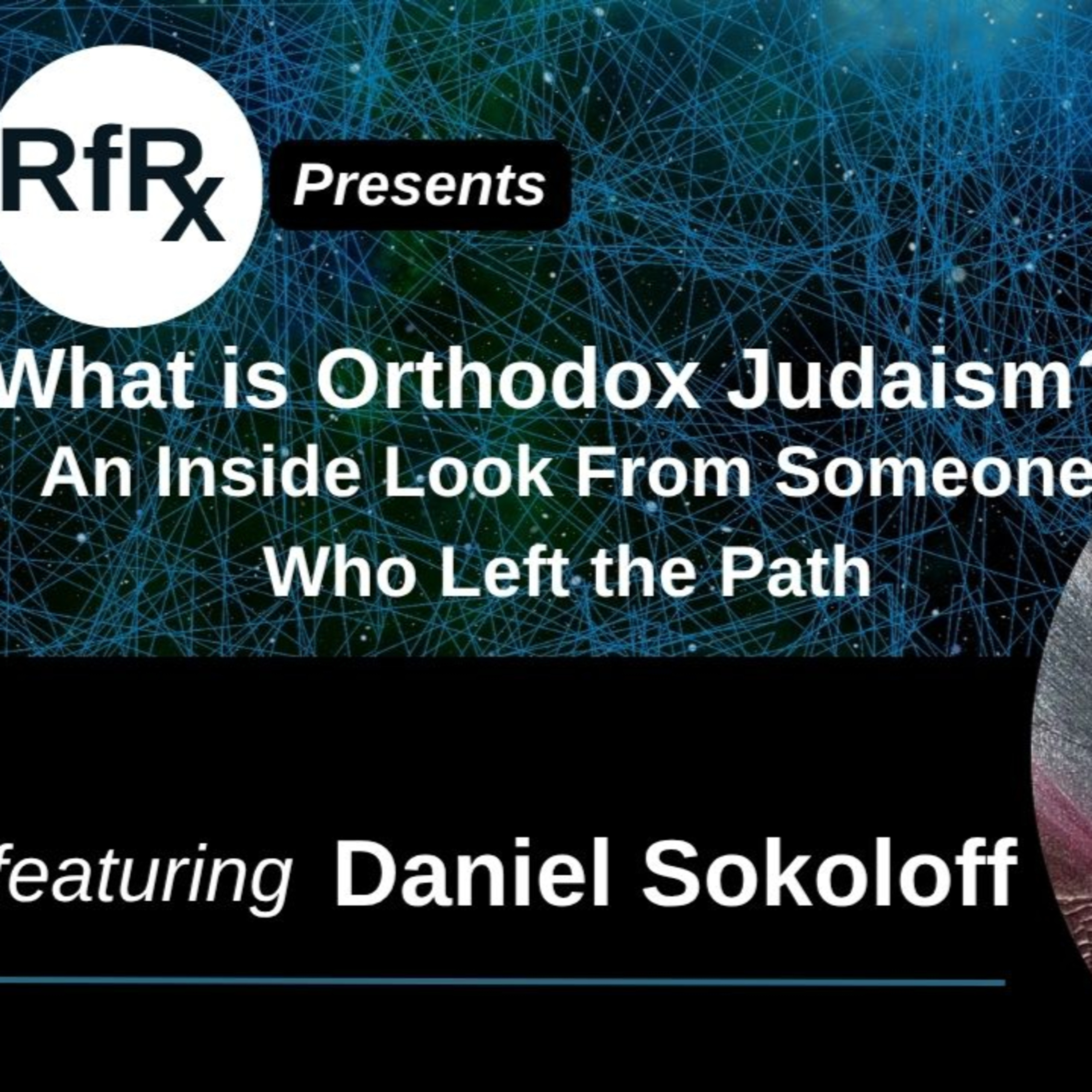 What is Orthodox Judaism? An Inside Look From Someone Who Left The Path