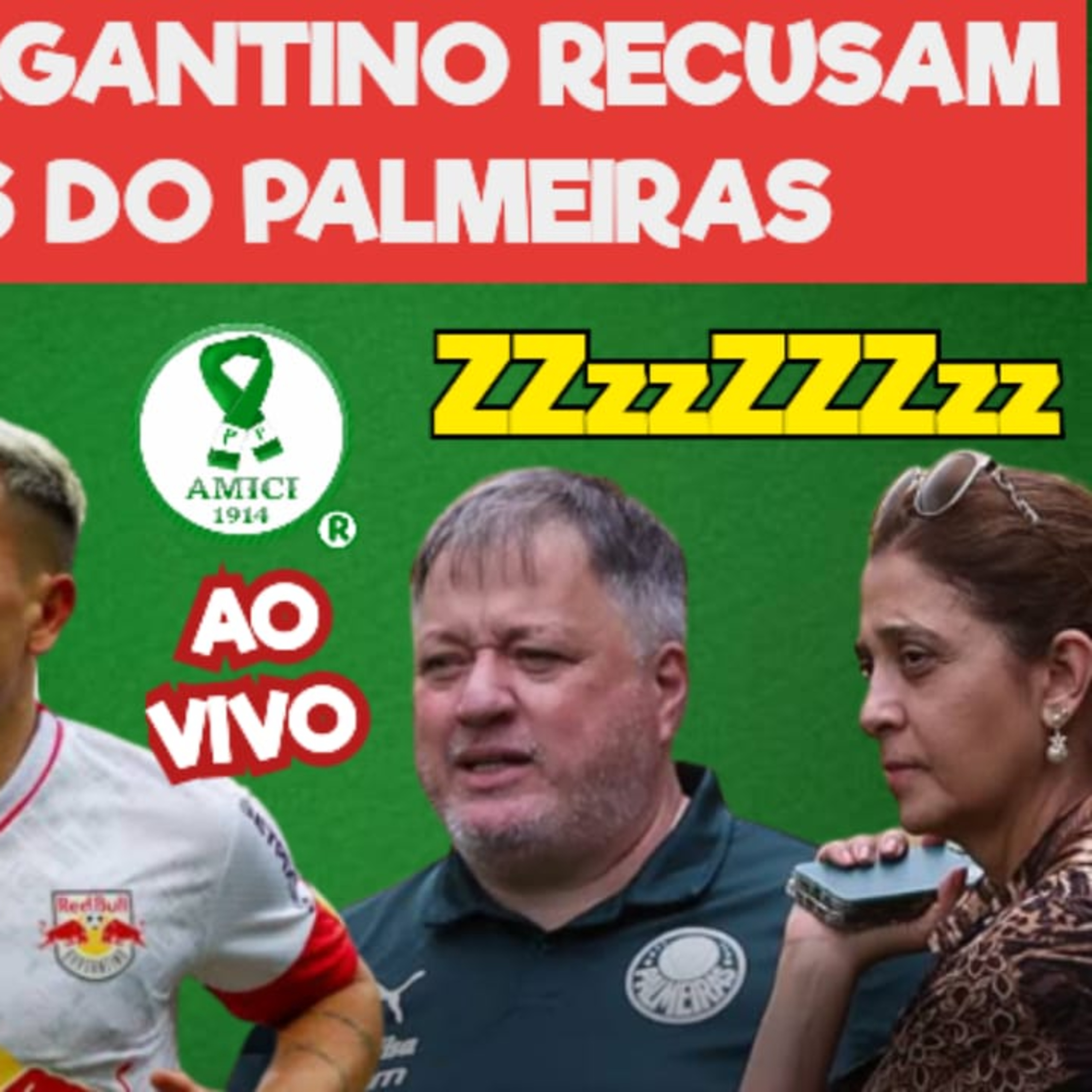 AO VIVO _ PALMEIRAS TEM PROPOSTAS RECUSADAS POR GUARANI E BRAGANTINO _ VEM NOVELA POR AÍ_