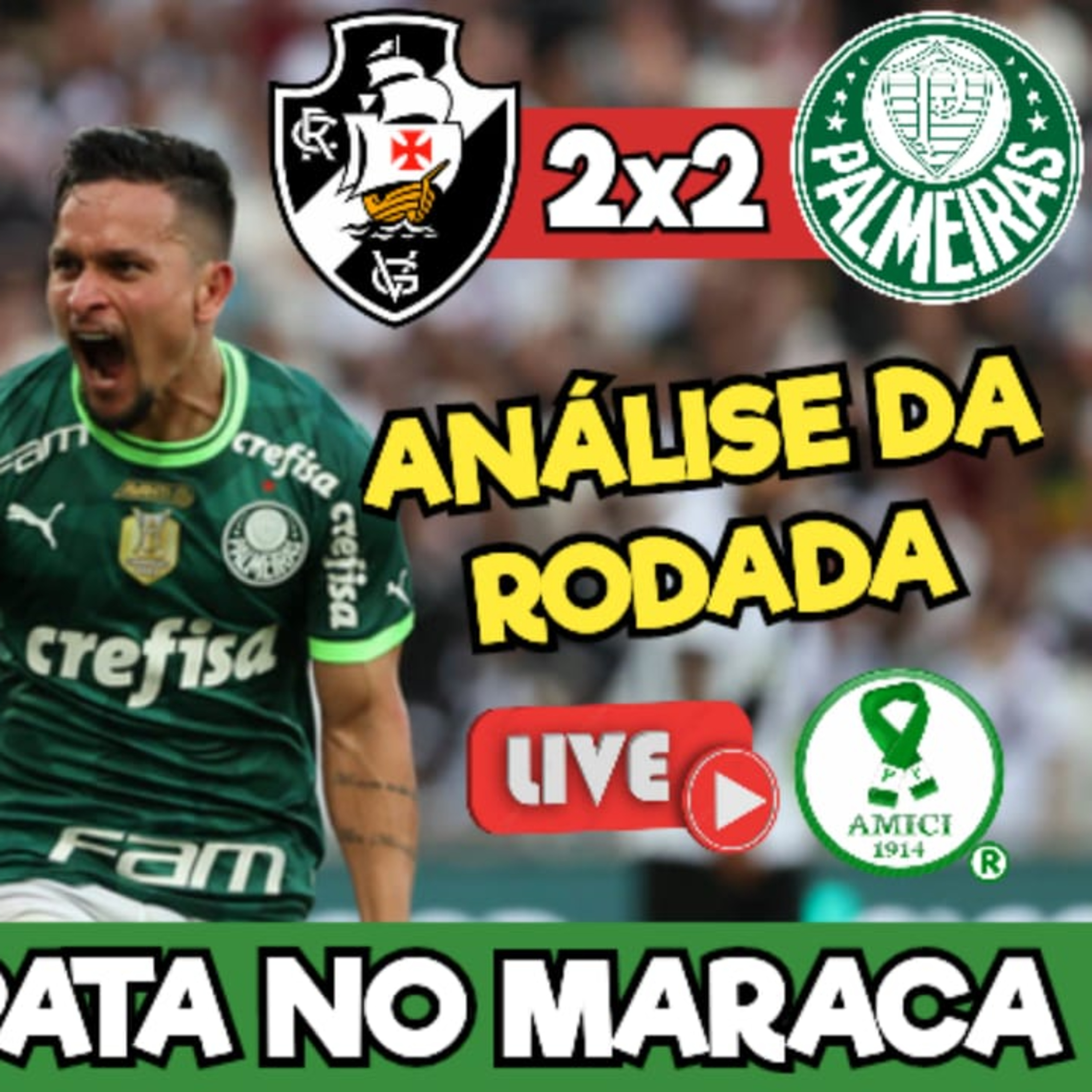 AO VIVO _ PALMEIRAS BUSCA O EMPATE CONTRA O VASCO _ ANÁLISE DA RODADA DO BRASILEIRÃO
