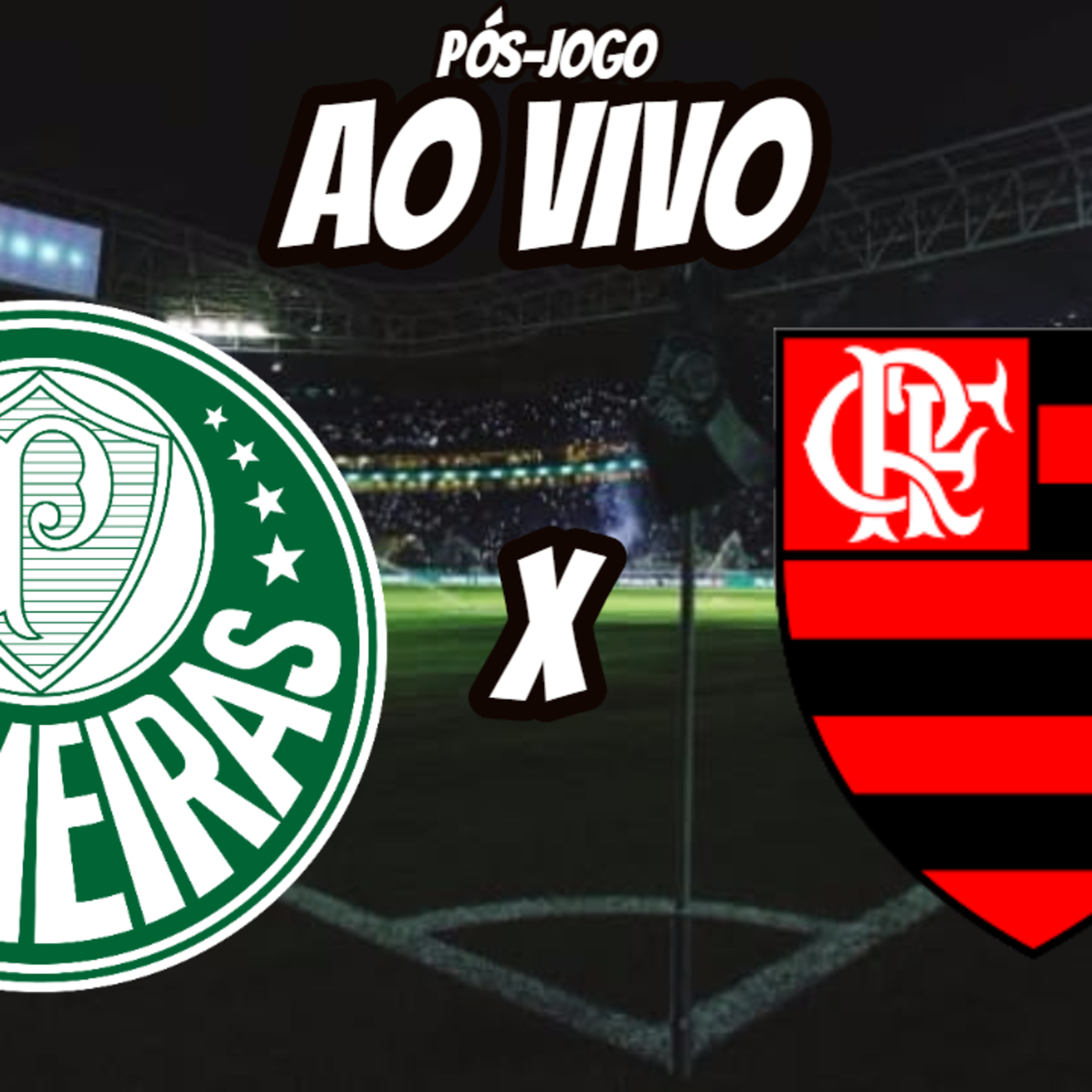 PÓS-JOGO _ PALMEIRAS 1x1 FLAMENGO _ BRASILEIRÃO 2023 _ AO VIVO