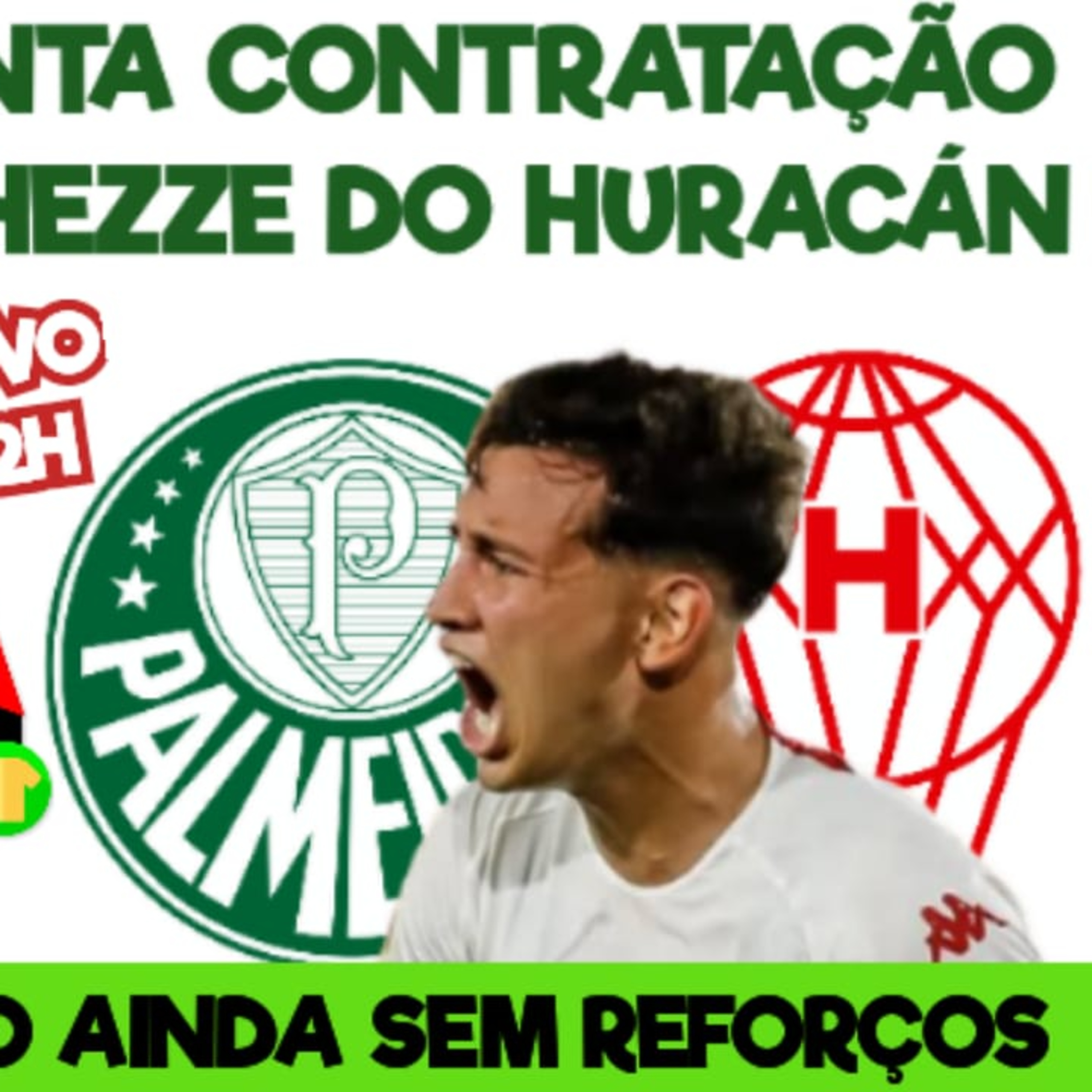 AGORA VAI_ PALMEIRAS TENTA CONTRATAÇÃO DE SANTIAGO HEZZE DO HURACÁN _ VERDÃO É ÚNICO SEM REFORÇO