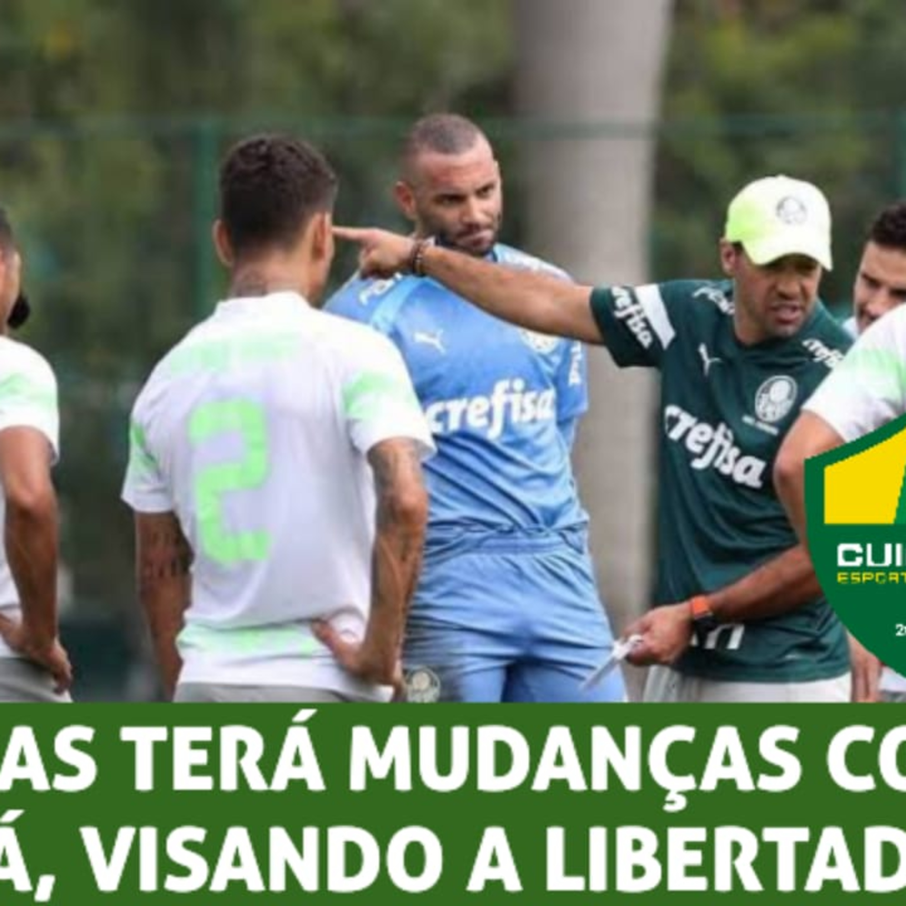 AO VIVO _ PALMEIRAS TERÁ MUDANÇAS CONTRA O CUIABÁ NO BRASILEIRÃO, JÁ VISANDO A LIBERTADORES