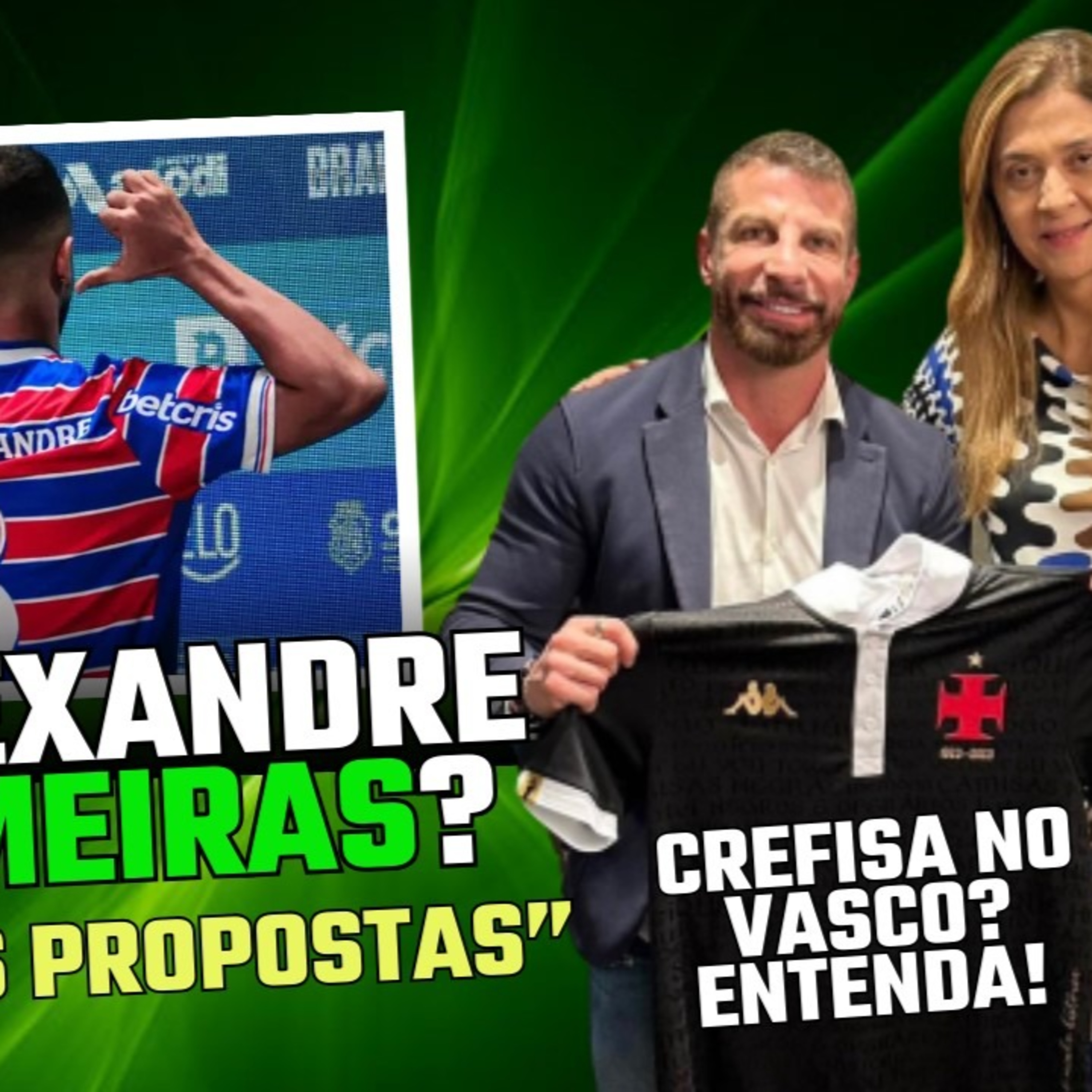 PRESIDENTE DO FORTALEZA NEGA CONTATO DO PALMEIRAS POR CAIO ALEXANDRE _ CREFISA NO VASCO_ ENTENDA!