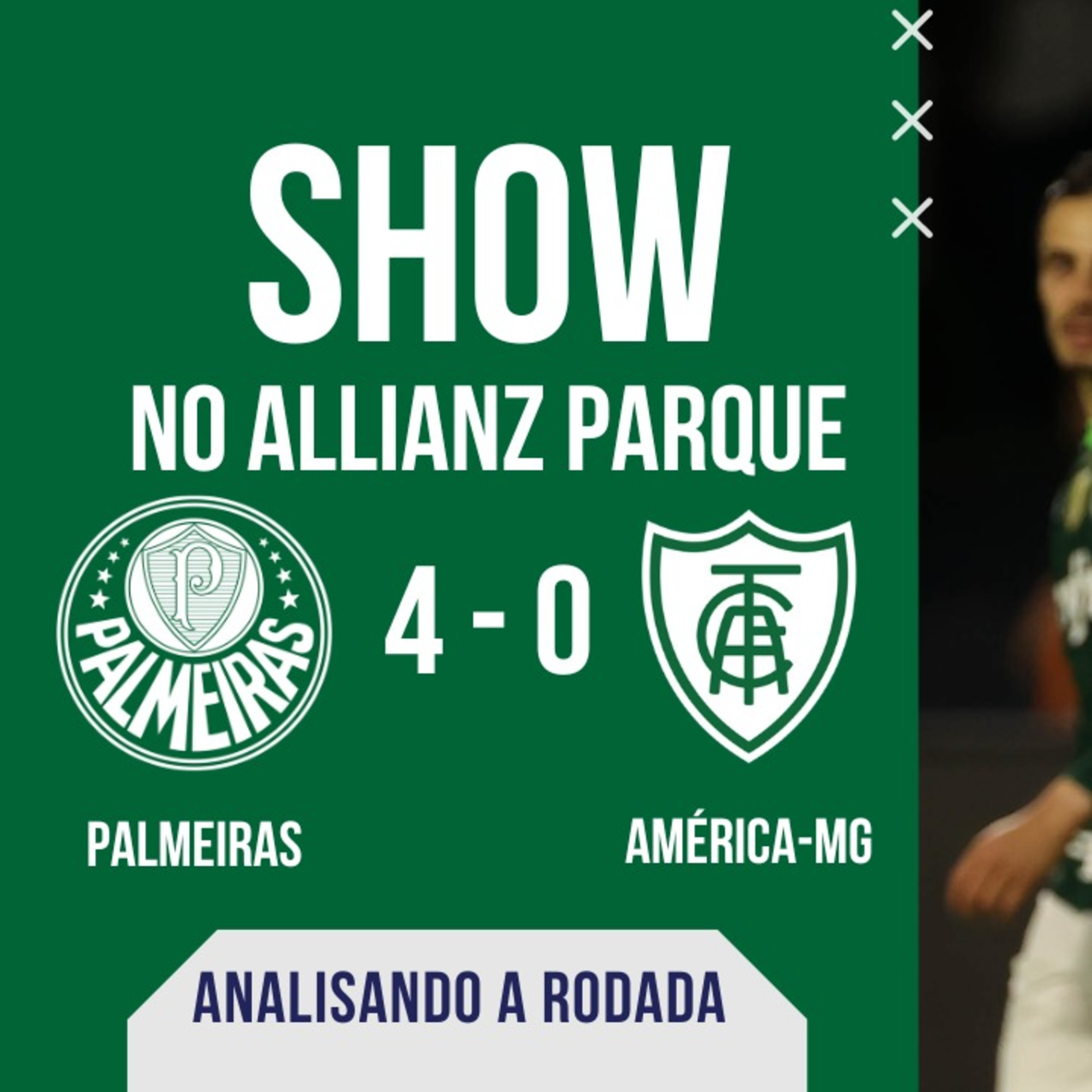 AO VIVO _ VERDÃO ATROPELA O AMÉRICA-MG E ABRE TRÊS PONTOS NA LIDERANÇA DO BRASILEIRÃO