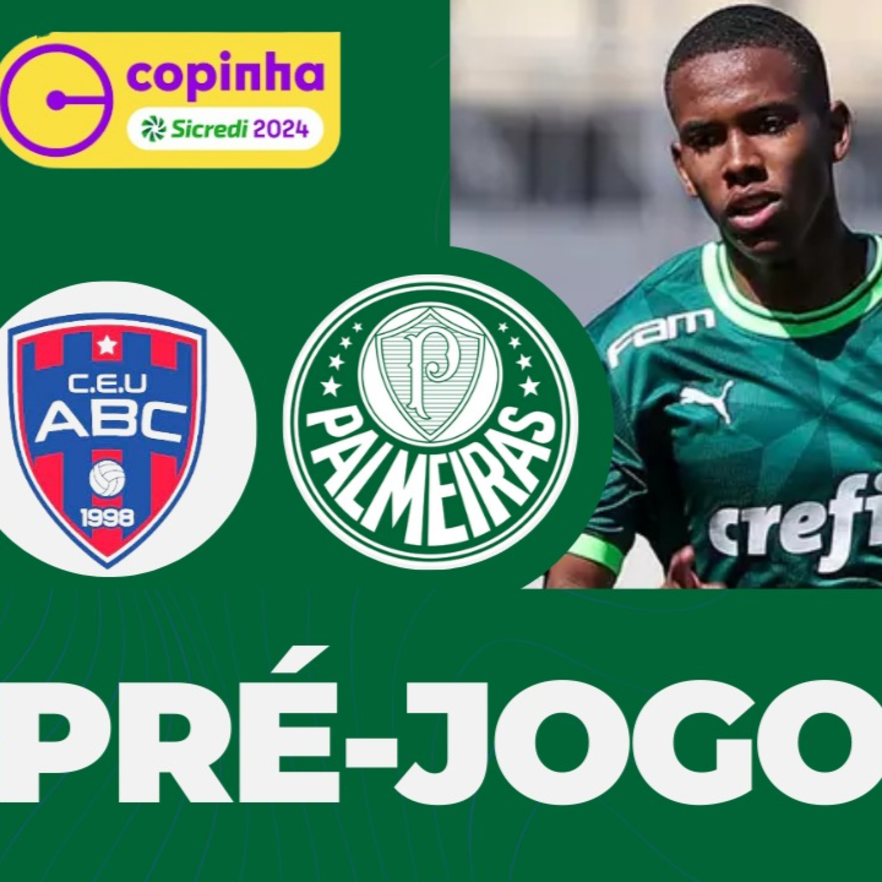 AO VIVO _ ÚLTIMAS NOTÍCIAS DO VERDÃO _ PRÉ-JOGO _ UNIÃO ABC x PALMEIRAS _ COPINHA 2024