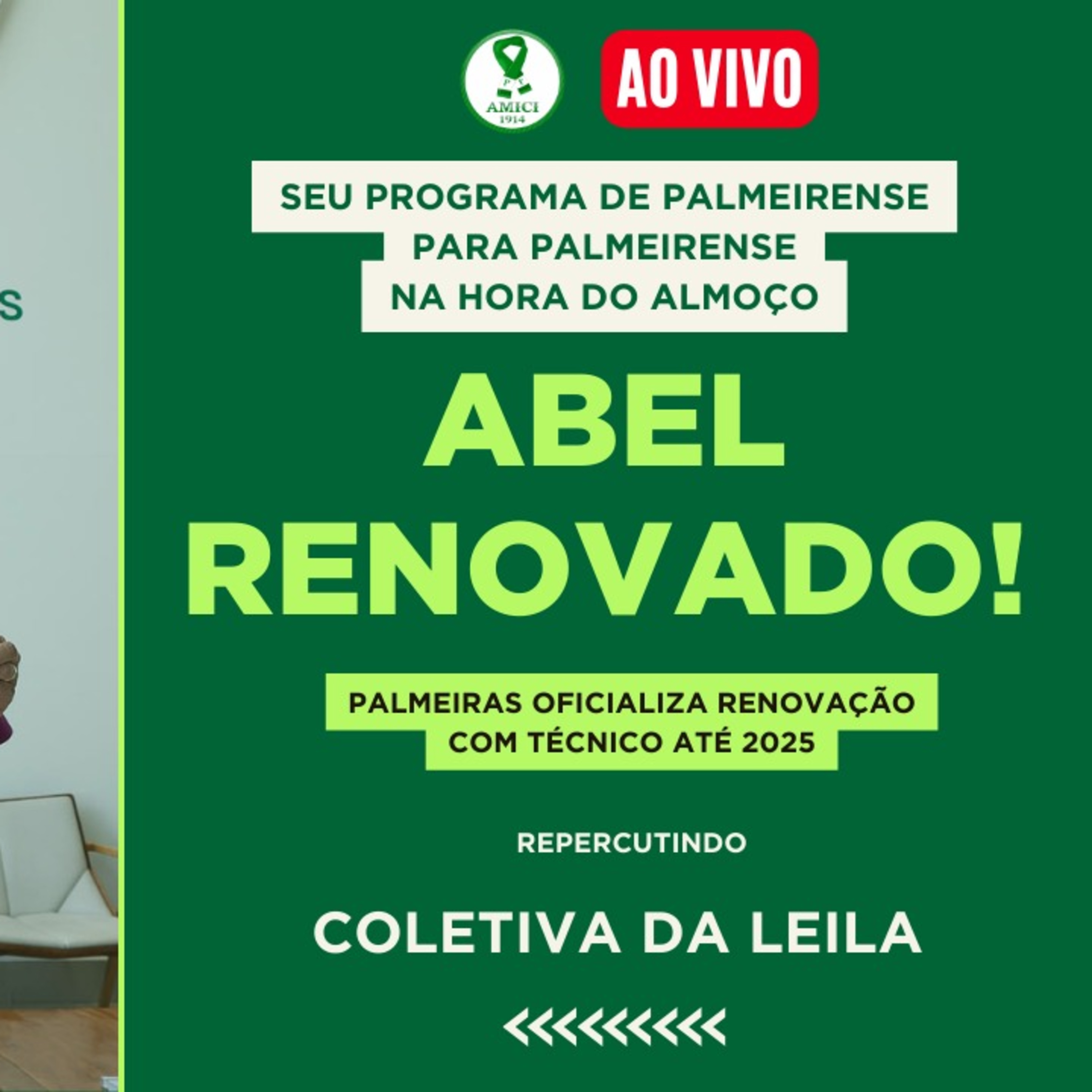 AO VIVO _ PALMEIRAS RENOVA COM ABEL FERREIRA ATÉ O FINAL DE 2025 _ REPERCUTINDO A COLETIVA DA LEILA