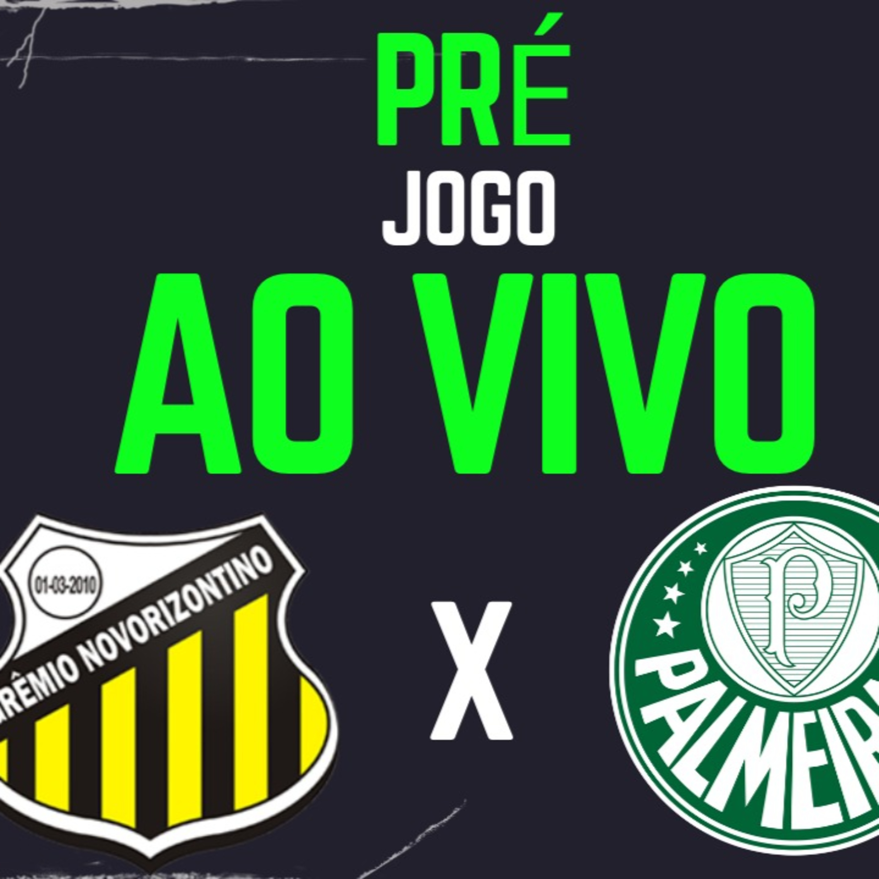 PRÉ_JOGO _ NOVORIZONTINO x PALMEIRAS _ PAULISTÃO 2024 _ AO VIVO