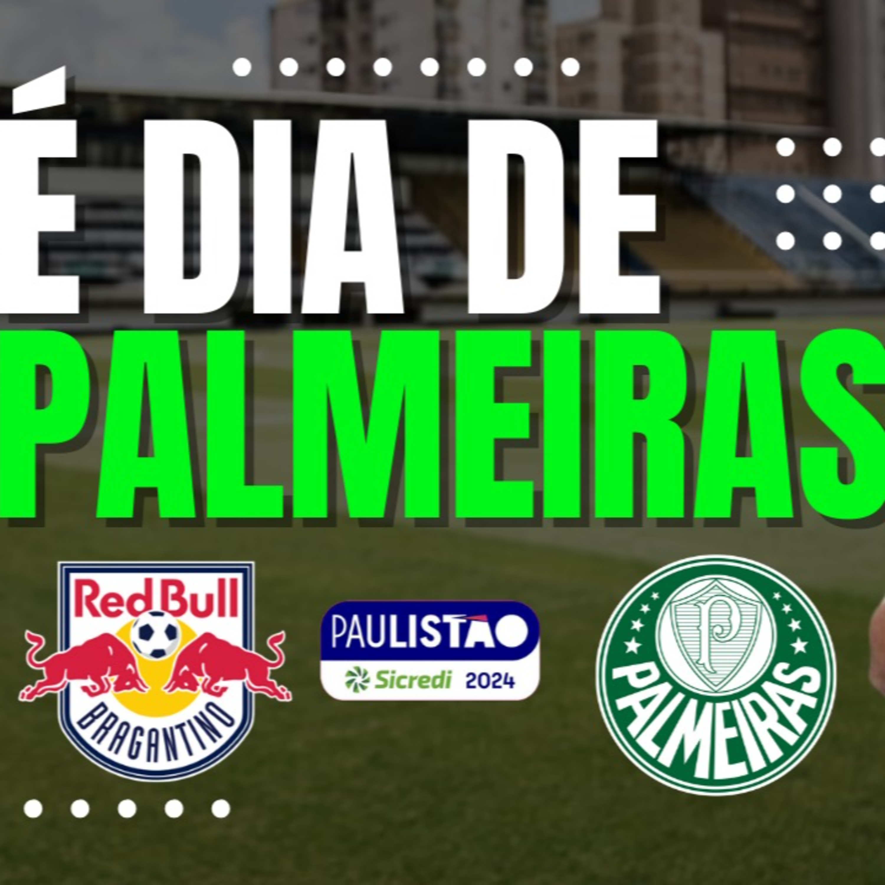 AO VIVO _ PALMEIRAS ENFRENTA O REDBULL BRAGANTINO COM TIME ALTERNATIVO _ RODADA DO PAULISTÃO