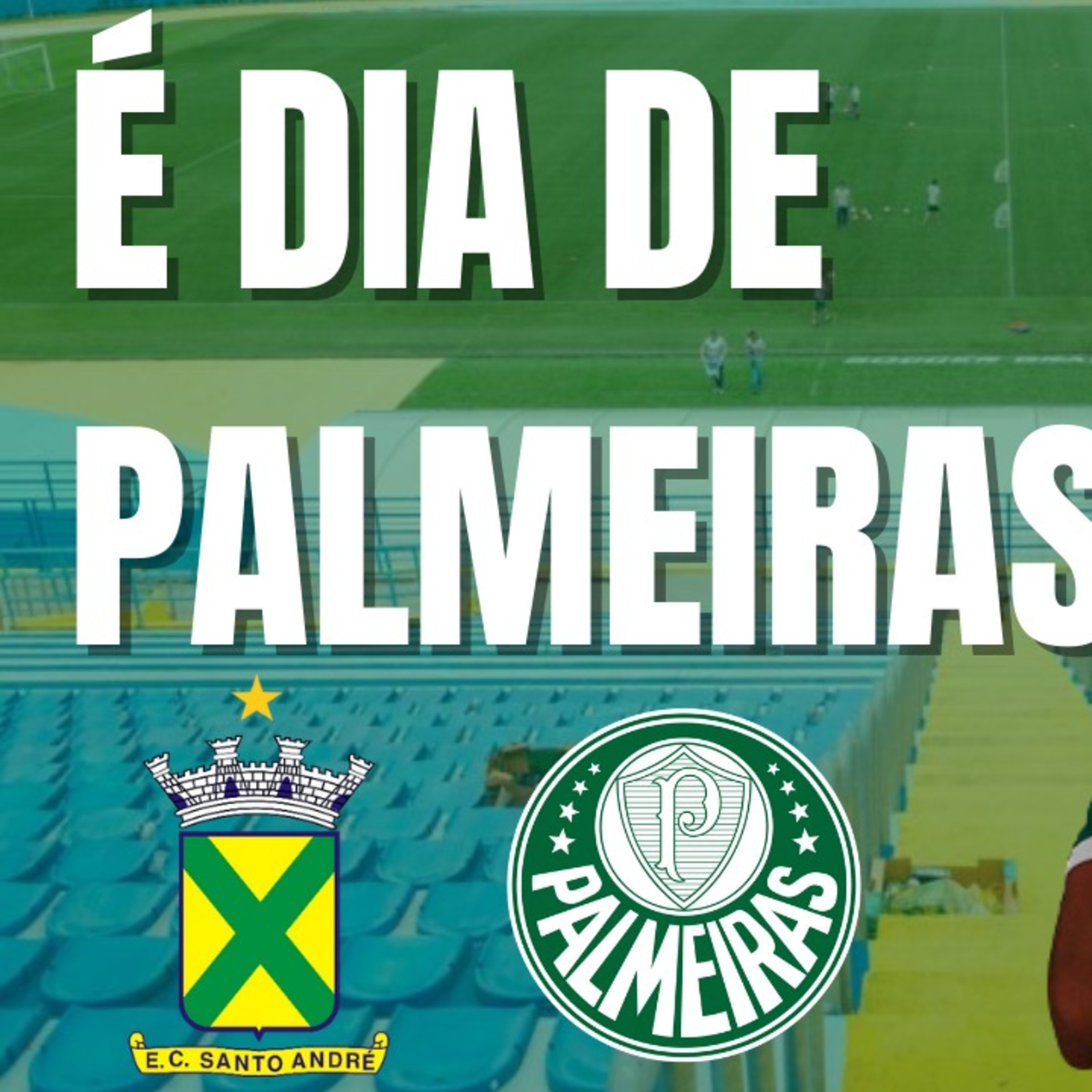 AO VIVO _ É DIA DE PALMEIRAS! VERDÃO ENCARA O SANTO ANDRÉ FORA DE CASA _ LÁZARO ESTREIA HOJE_
