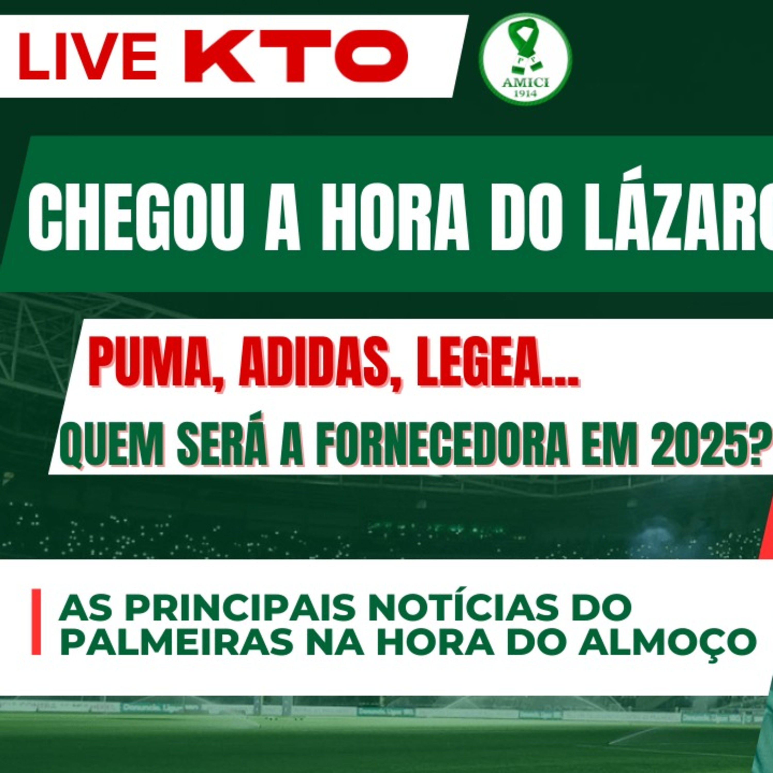 CLASSIFICAÇÃO ANTECIPADA DÁ ESPAÇO PARA LÁZARO_ _ QUAL SERÁ A FORNECEDORA DO PALMEIRAS_ _ LIVE KTO episode artwork