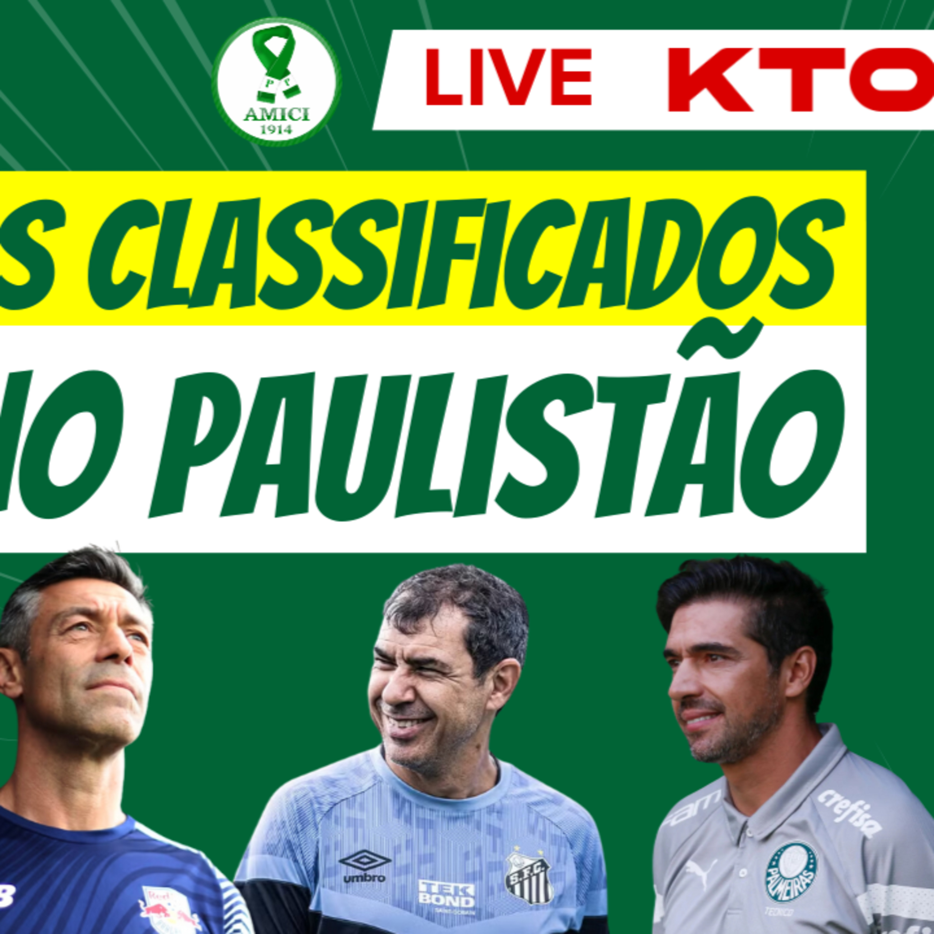 DEFINIDOS OS CLASSIFICADOS DO PAULISTÃO _ PALMEIRAS GARANTIU O PRIMEIRO LUGAR GERAL _ AO VIVO