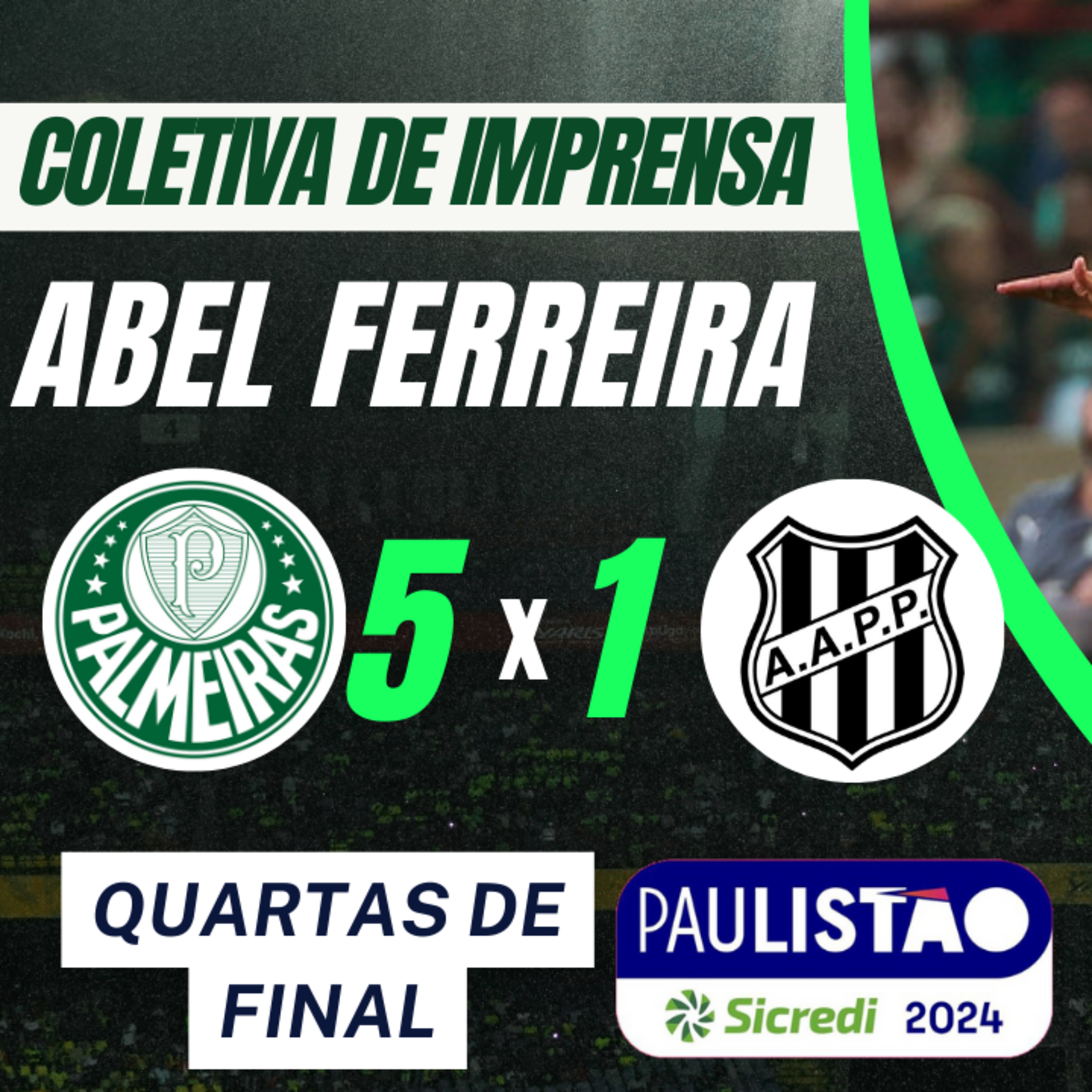 COLETIVA ABEL FERREIRA _ PÓS-JOGO _ PALMEIRAS 5 x 0 PONTE PRETA _ PAULISTÃO 2024 _ AO VIVO