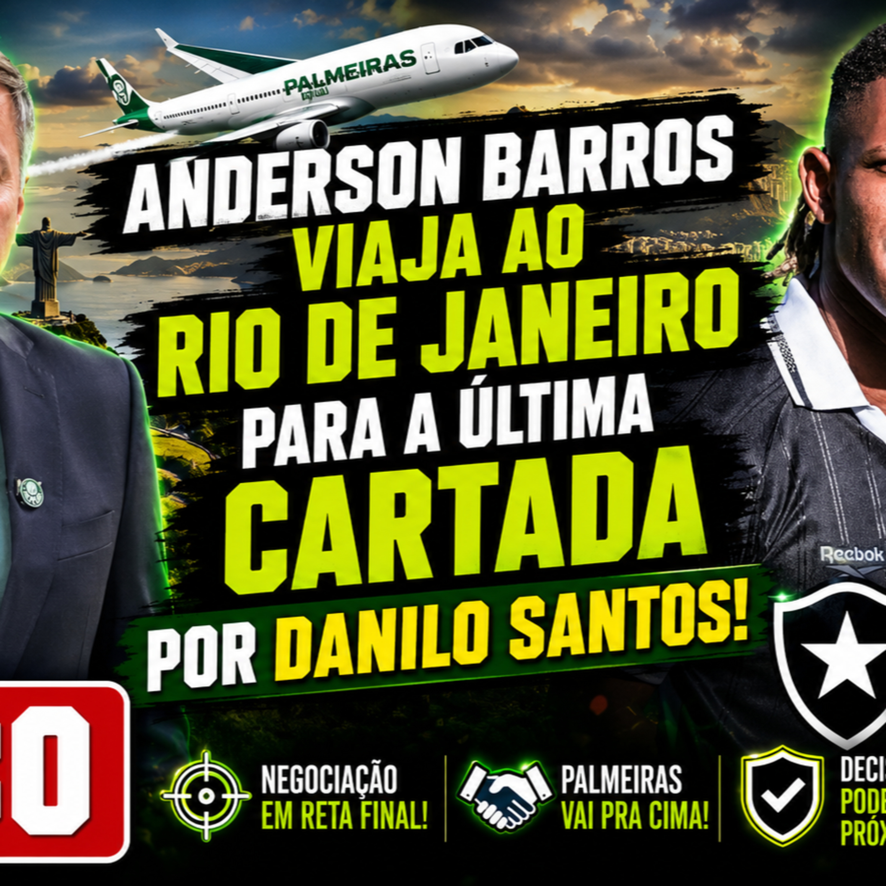ÚLTIMA CARTADA POR DANILO! Anderson Barros Viaja ao Rio para Tentar Fechar com o Palmeiras! episode artwork