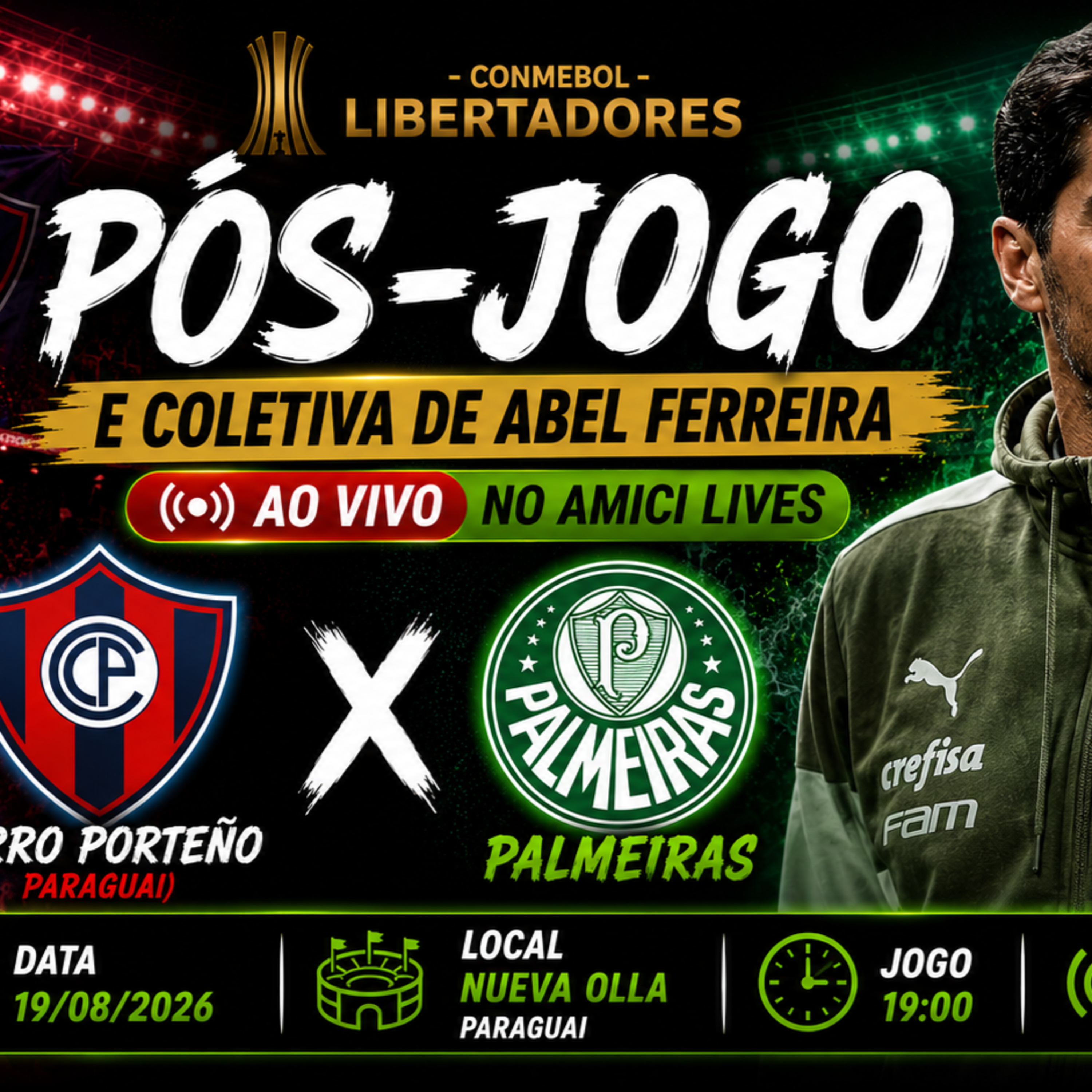 🔴 AO VIVO | CERRO PORTEÑO X PALMEIRAS | PÓS-JOGO + COLETIVA DE ABEL | LIBERTADORES