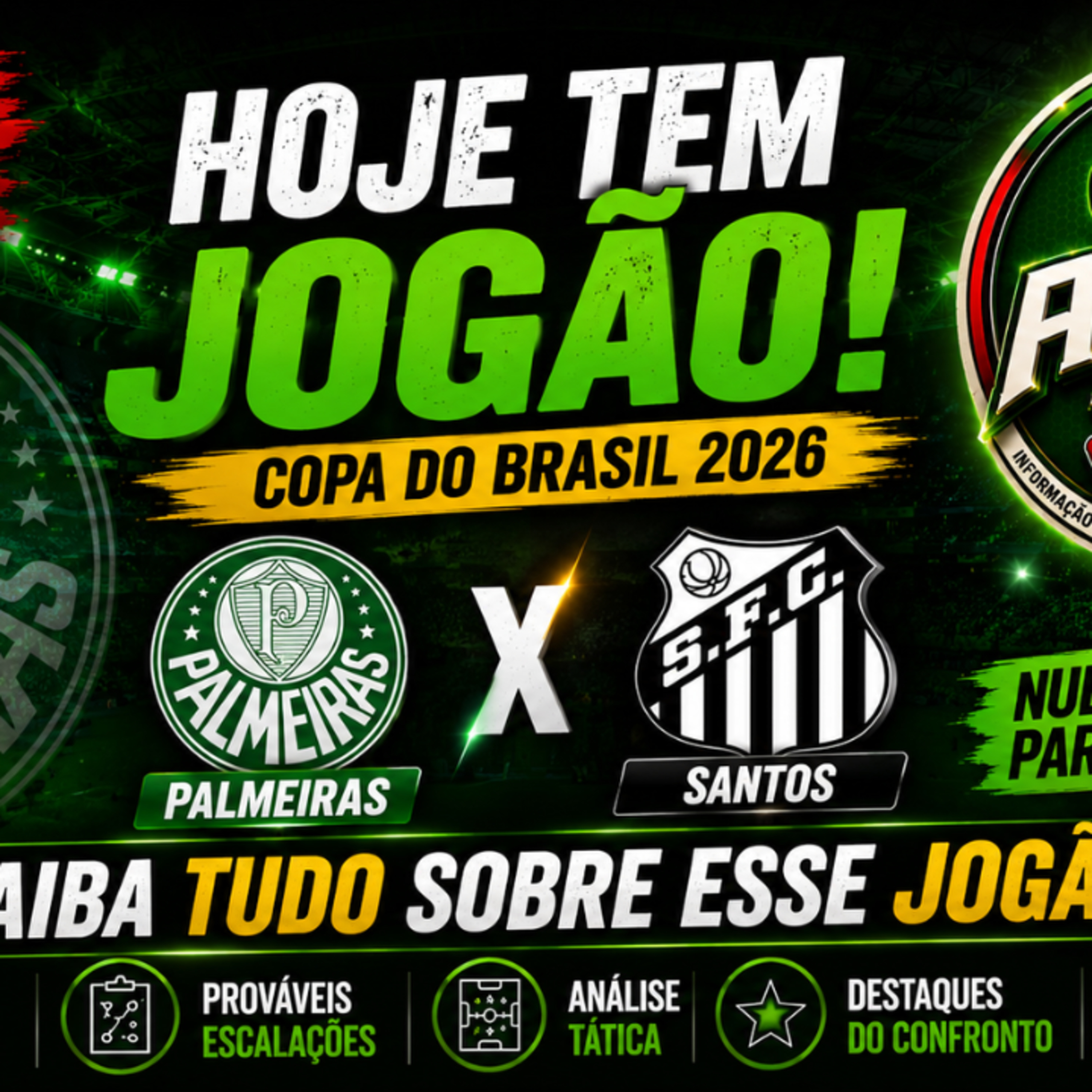 🔥 PALMEIRAS X SANTOS PELA COPA DO BRASIL: ESCALAÇÕES, HORÁRIO E TUDO SOBRE O JOGÃO!