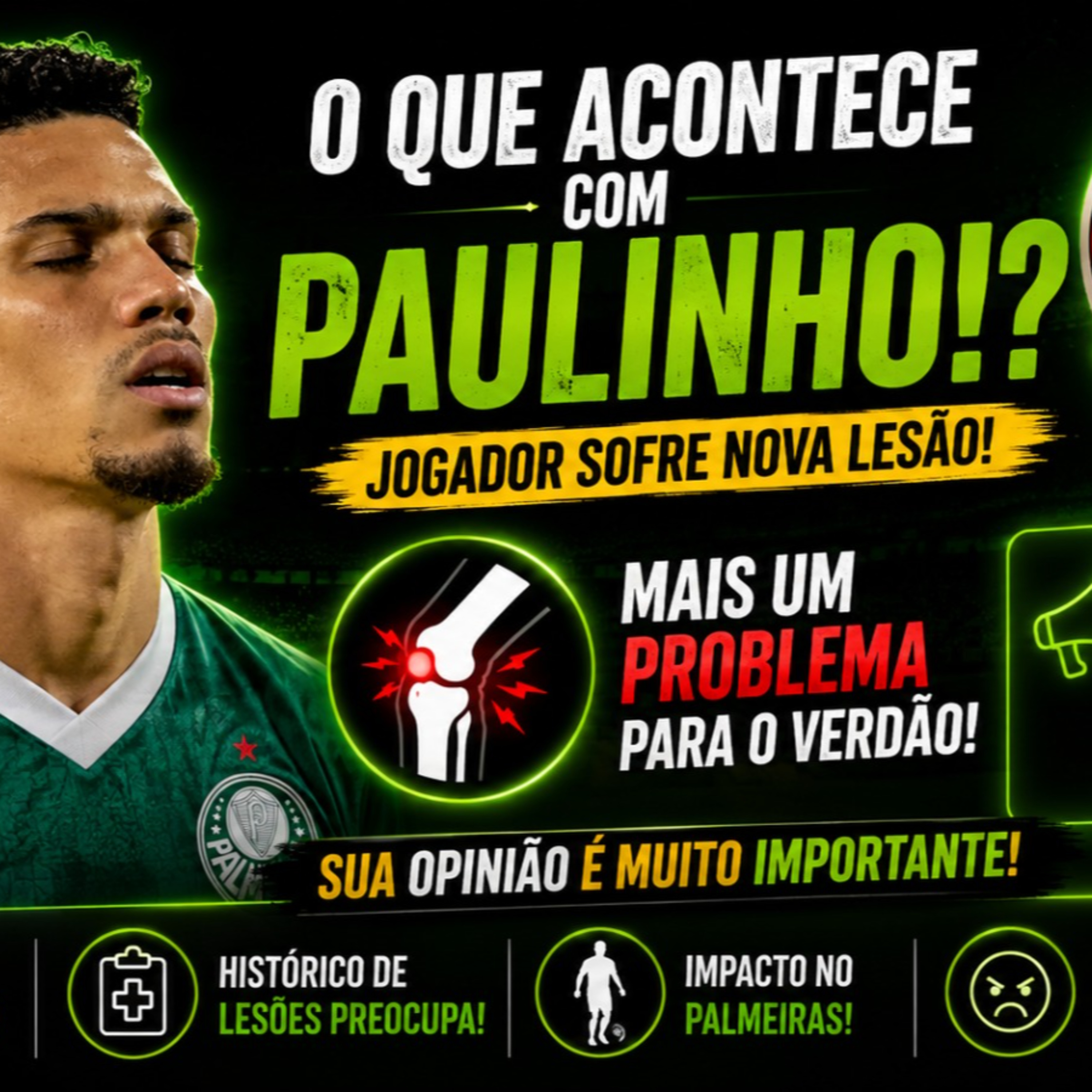 🚨 PAULINHO SOFRE NOVA LESÃO! O QUE ESTÁ ACONTECENDO? | PALMEIRAS