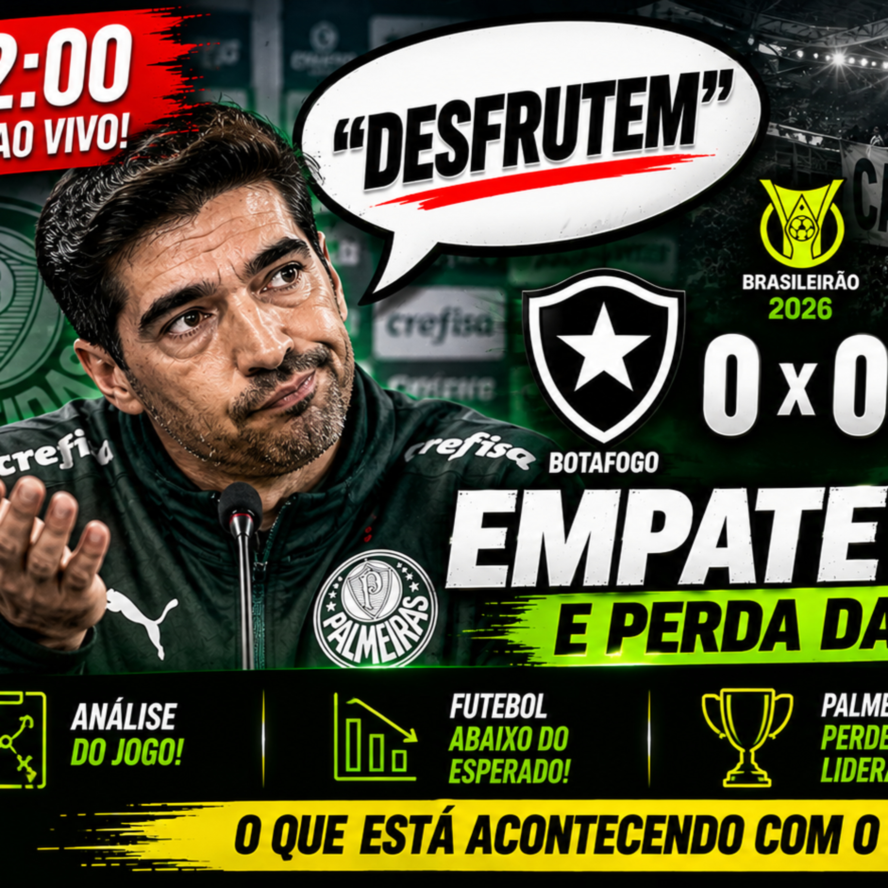🚨 “DESFRUTEM!” Palmeiras EMPATA, PERDE A LIDERANÇA e Torcida Cobra Abel Ferreira! episode artwork