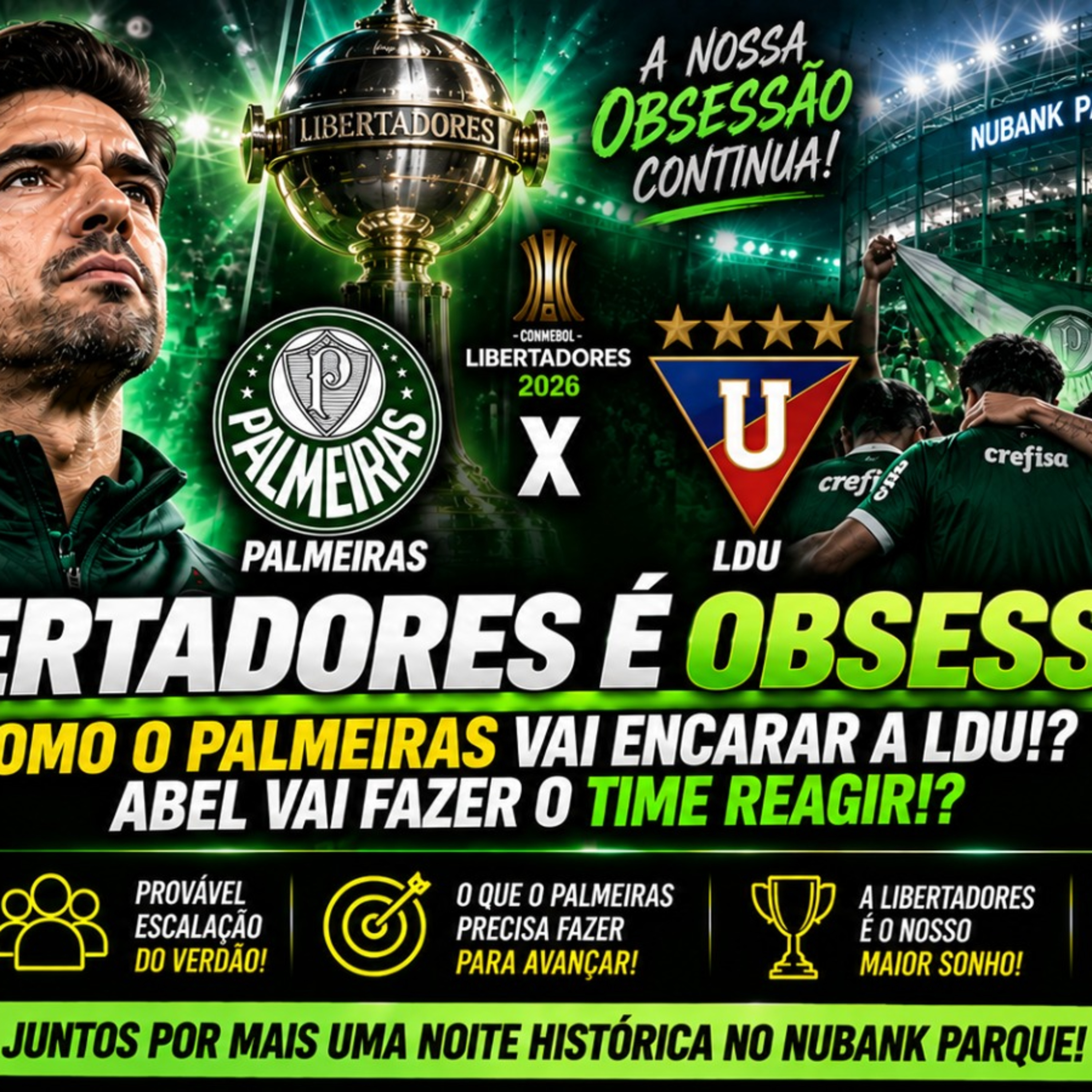 LIBERTADORES É OBSESSÃO! 🔥 PALMEIRAS VAI REAGIR CONTRA A LDU? ABEL PREPARA O VERDÃO! episode artwork