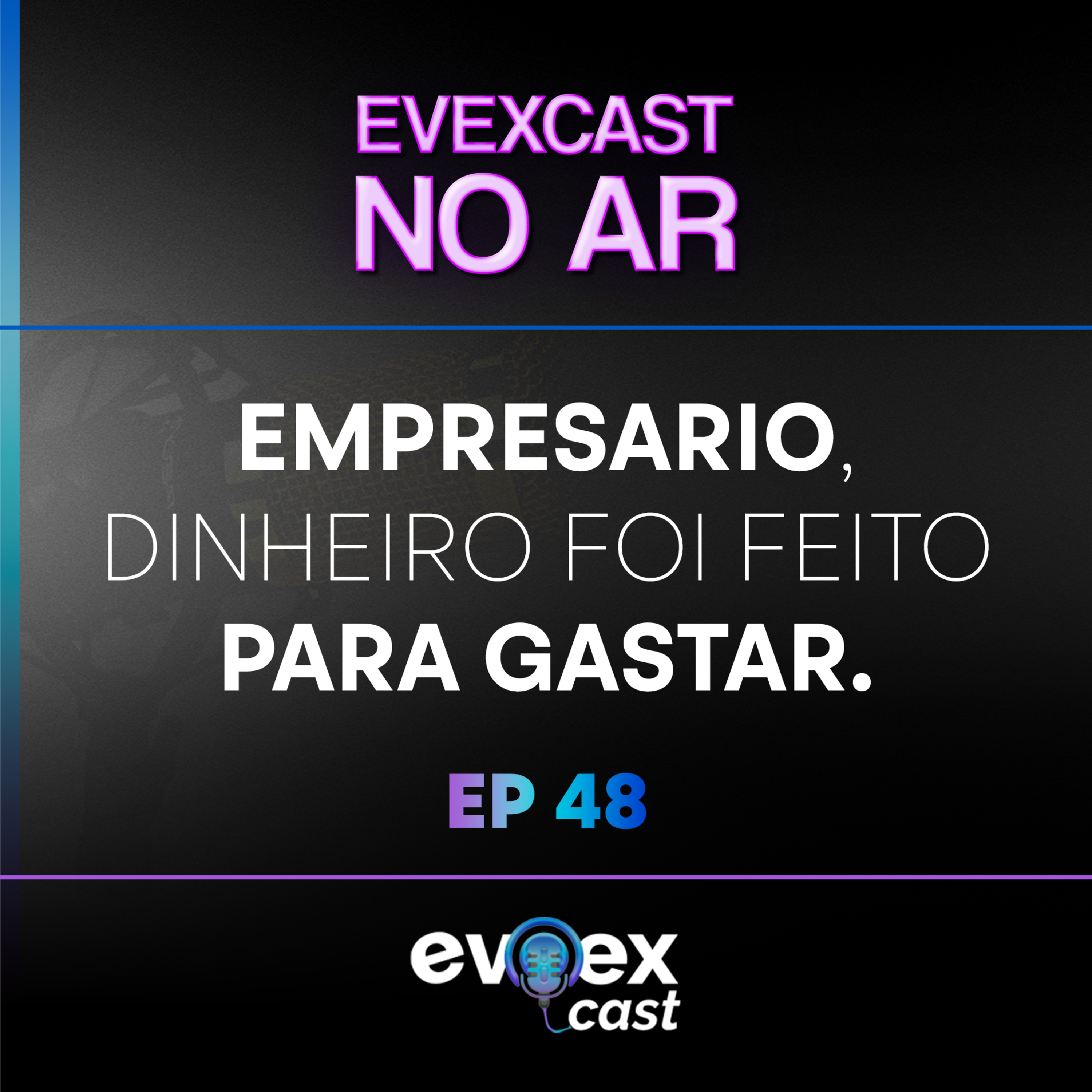 EVEXCAST