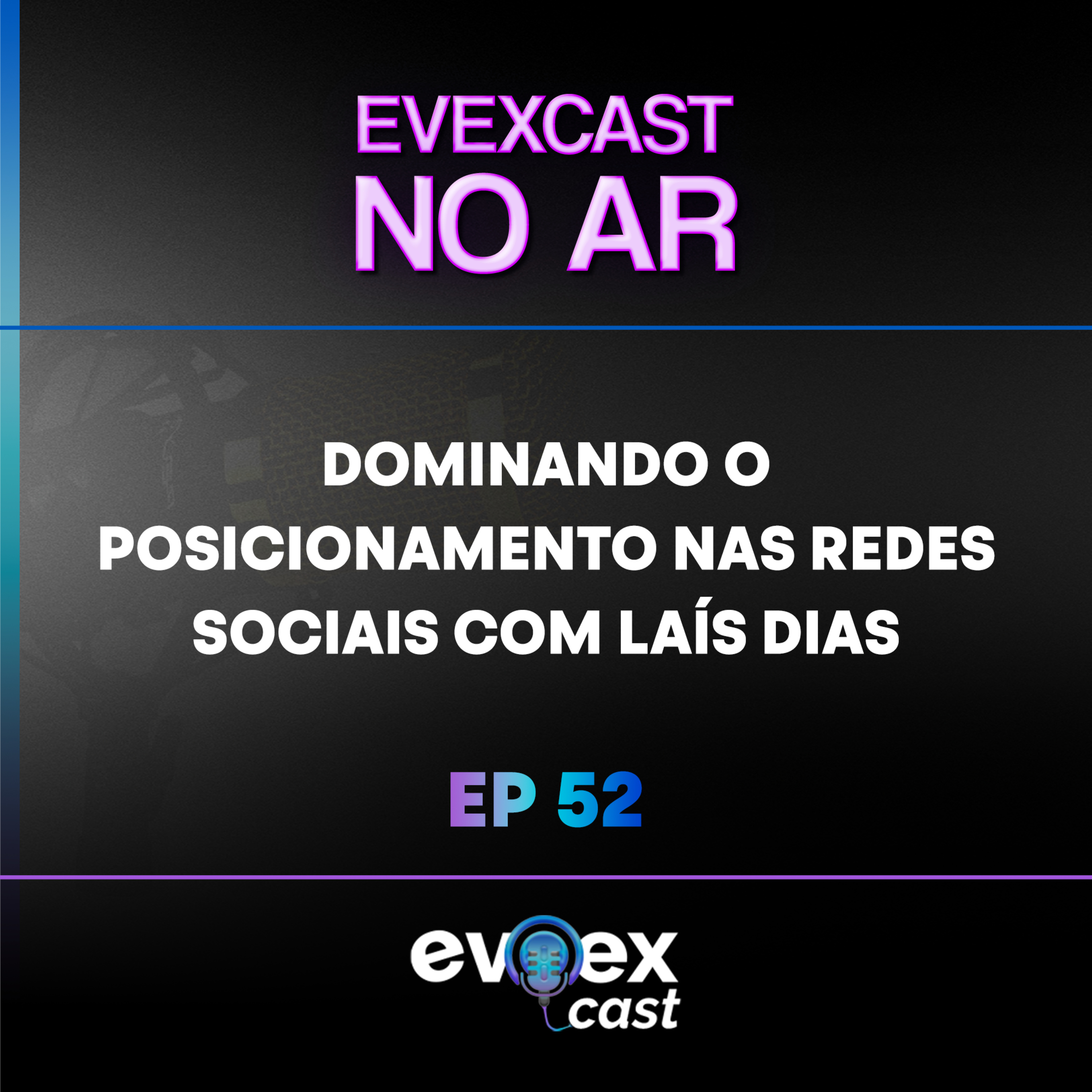 EVEXCAST