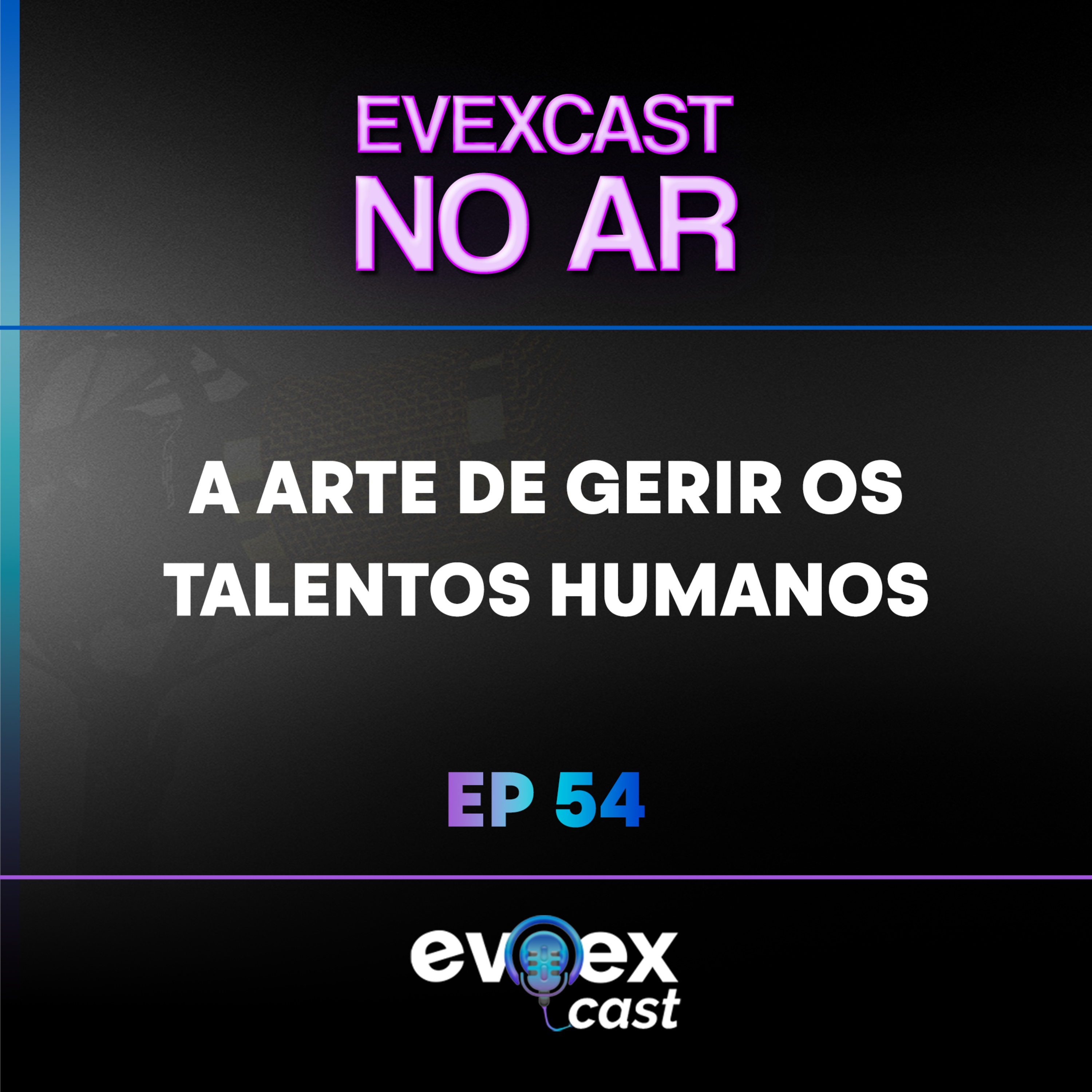 EVEXCAST