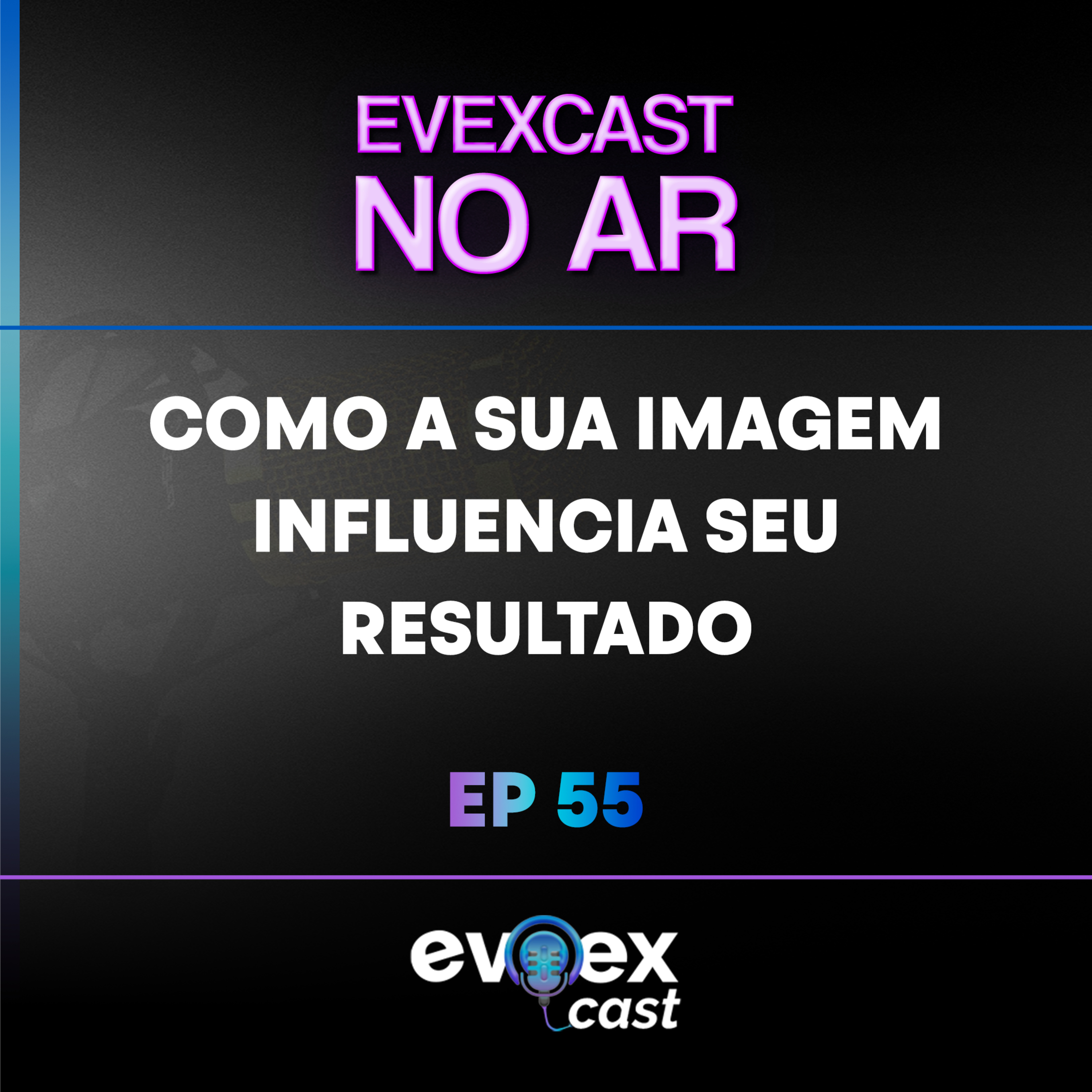 EVEXCAST